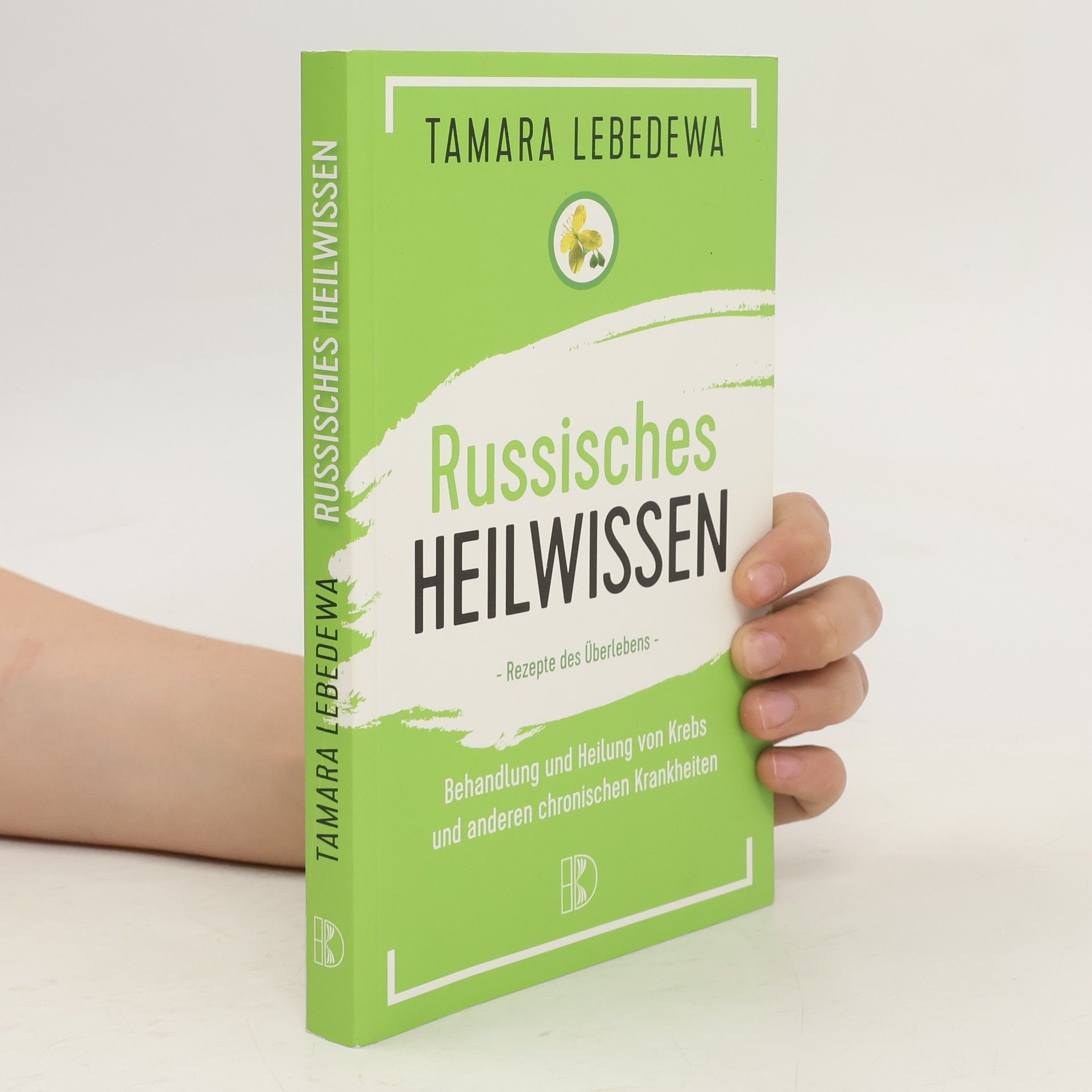 Tamara Lebedeva Russisches Heilwissen