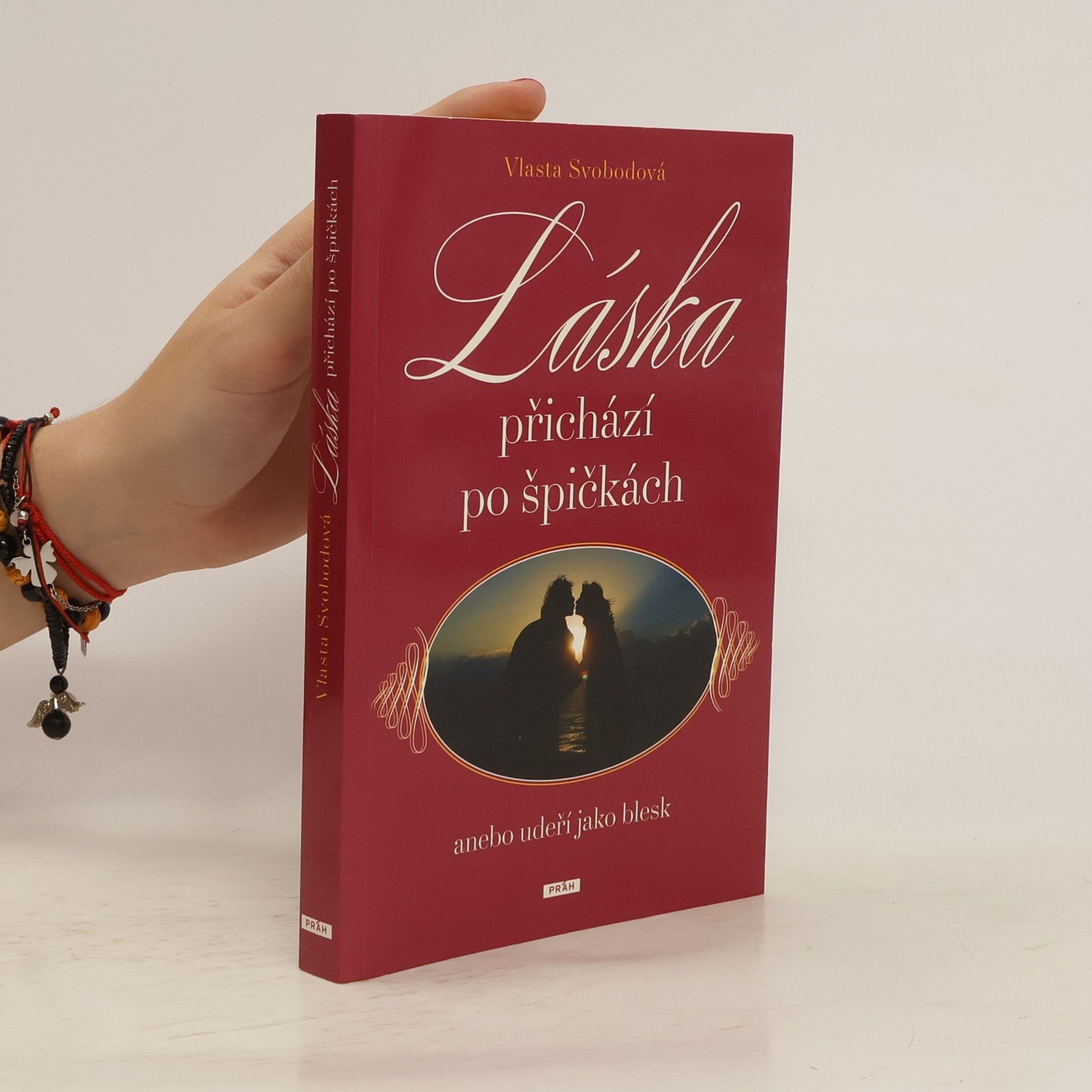 Vlasta Svobodová Láska přichází po špičkách, anebo udeří jako blesk