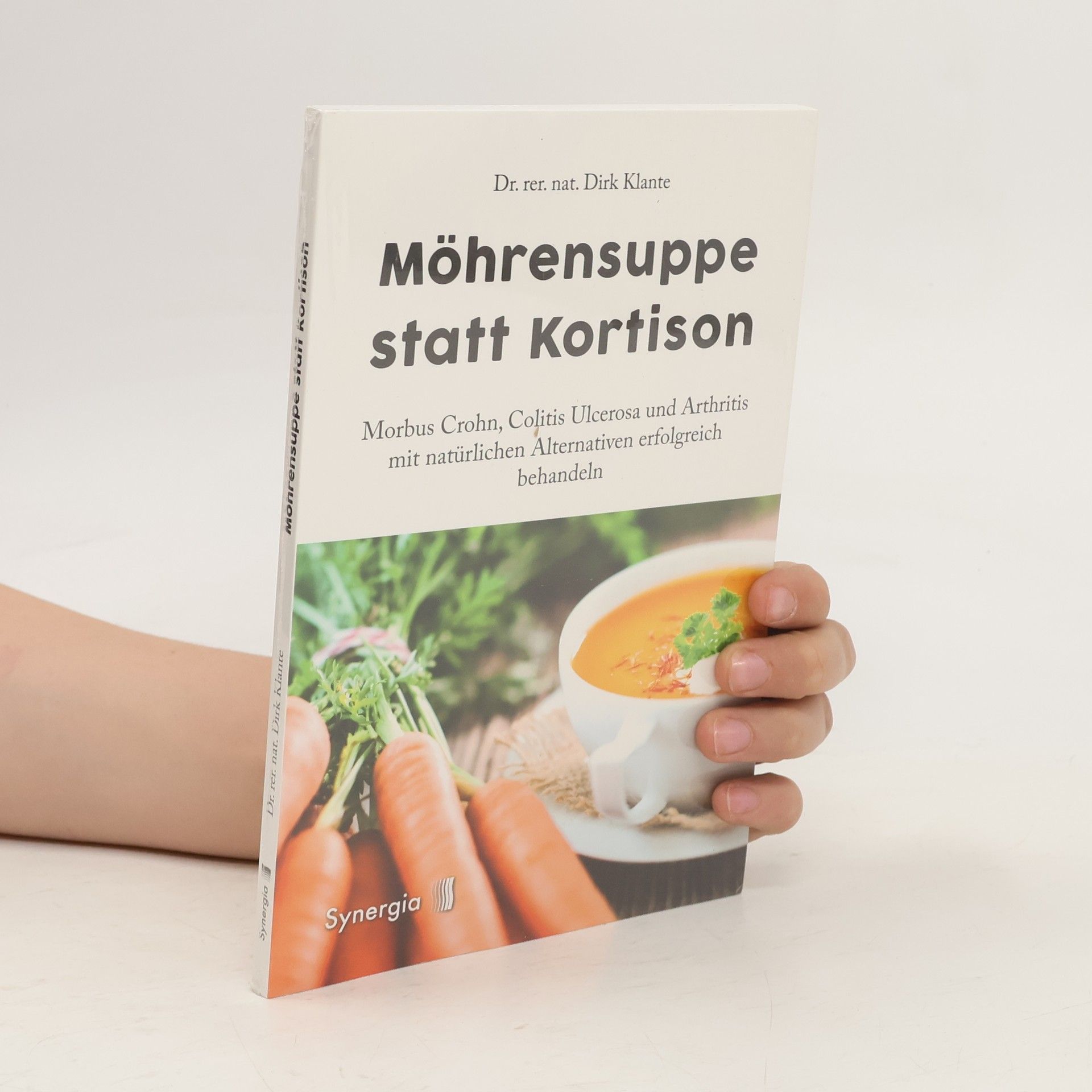Dirk Klante Möhrensuppe statt Kortison