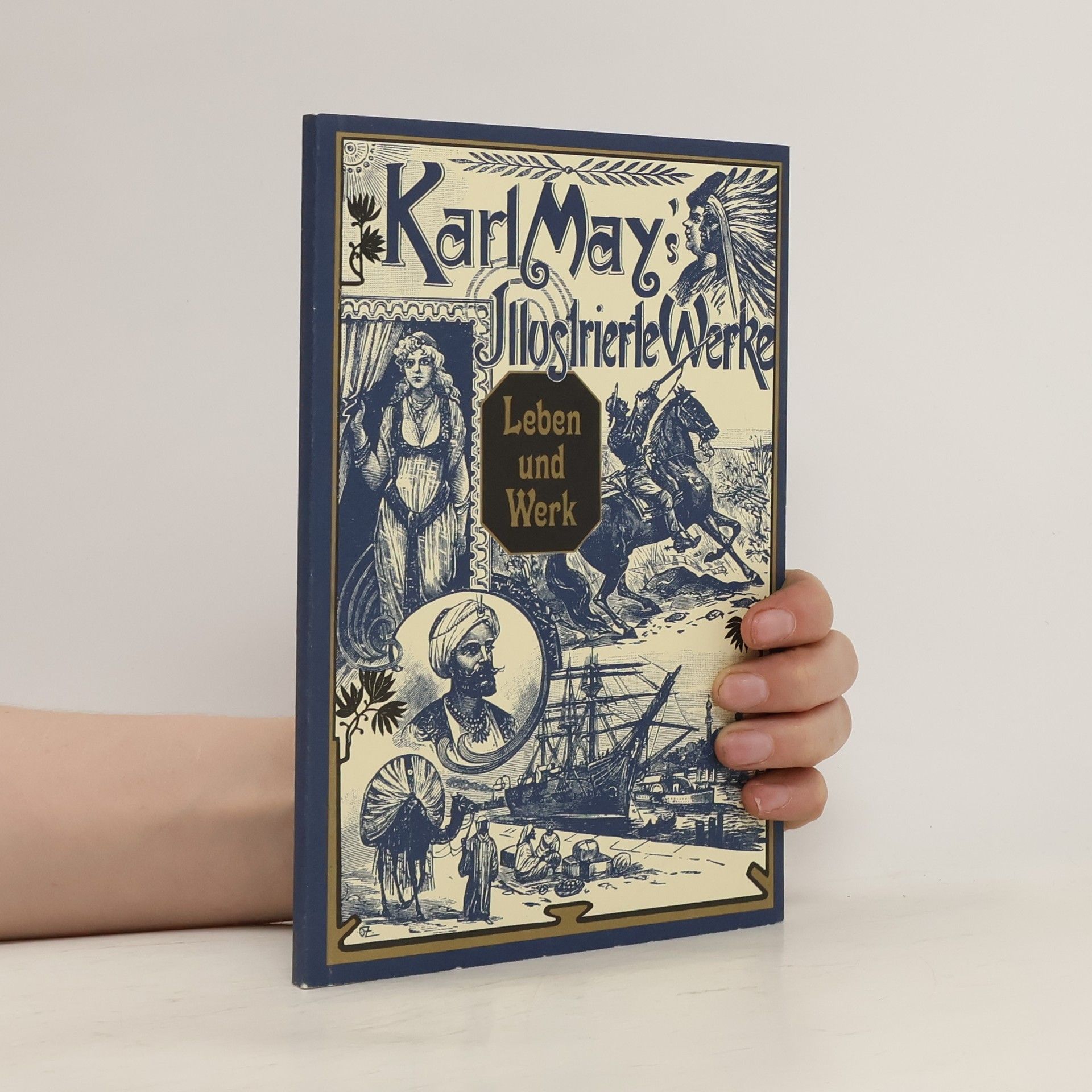 Karl May Karl May's Illustrierte Werke: Leben und Werk