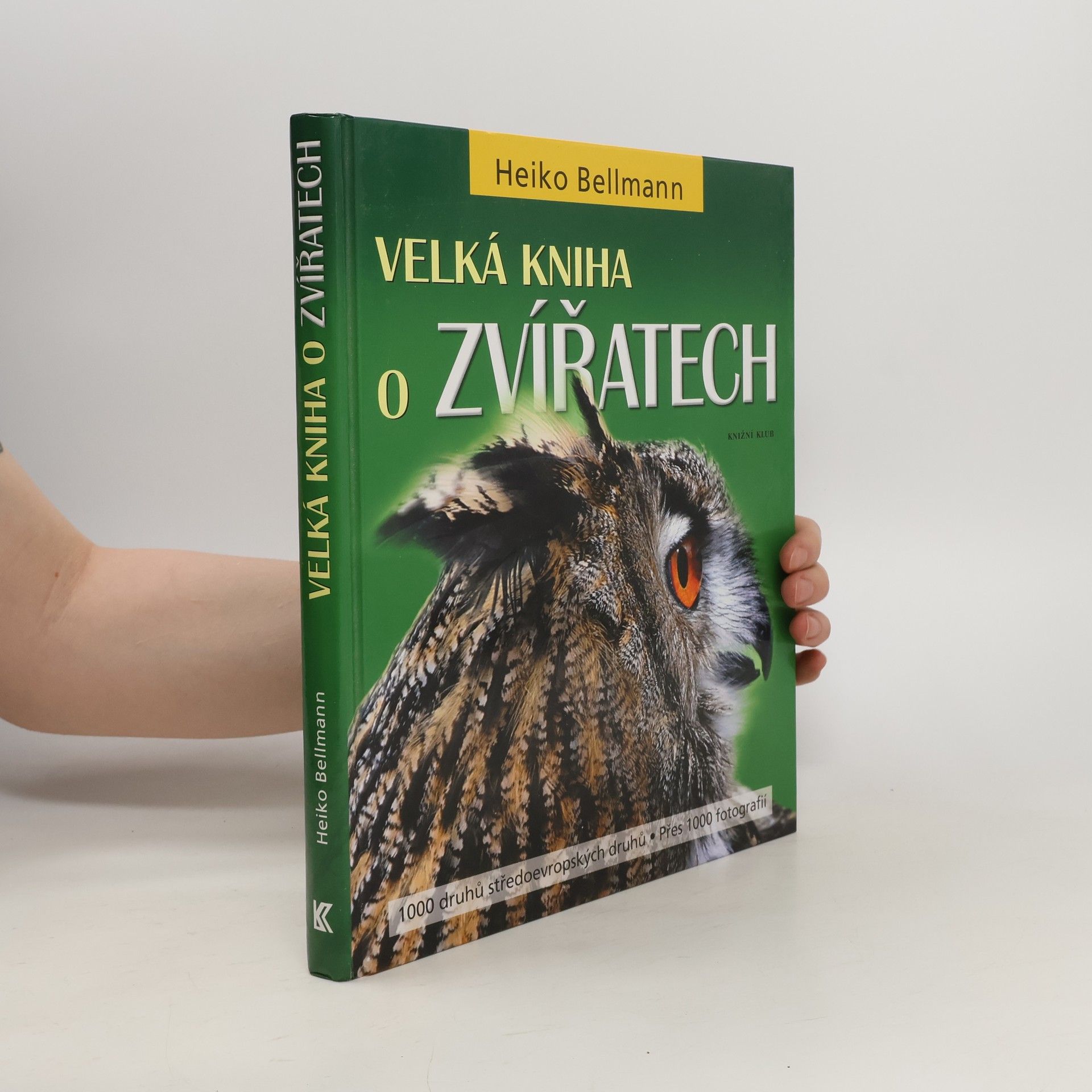 Heiko Bellmann Velká kniha o zvířatech