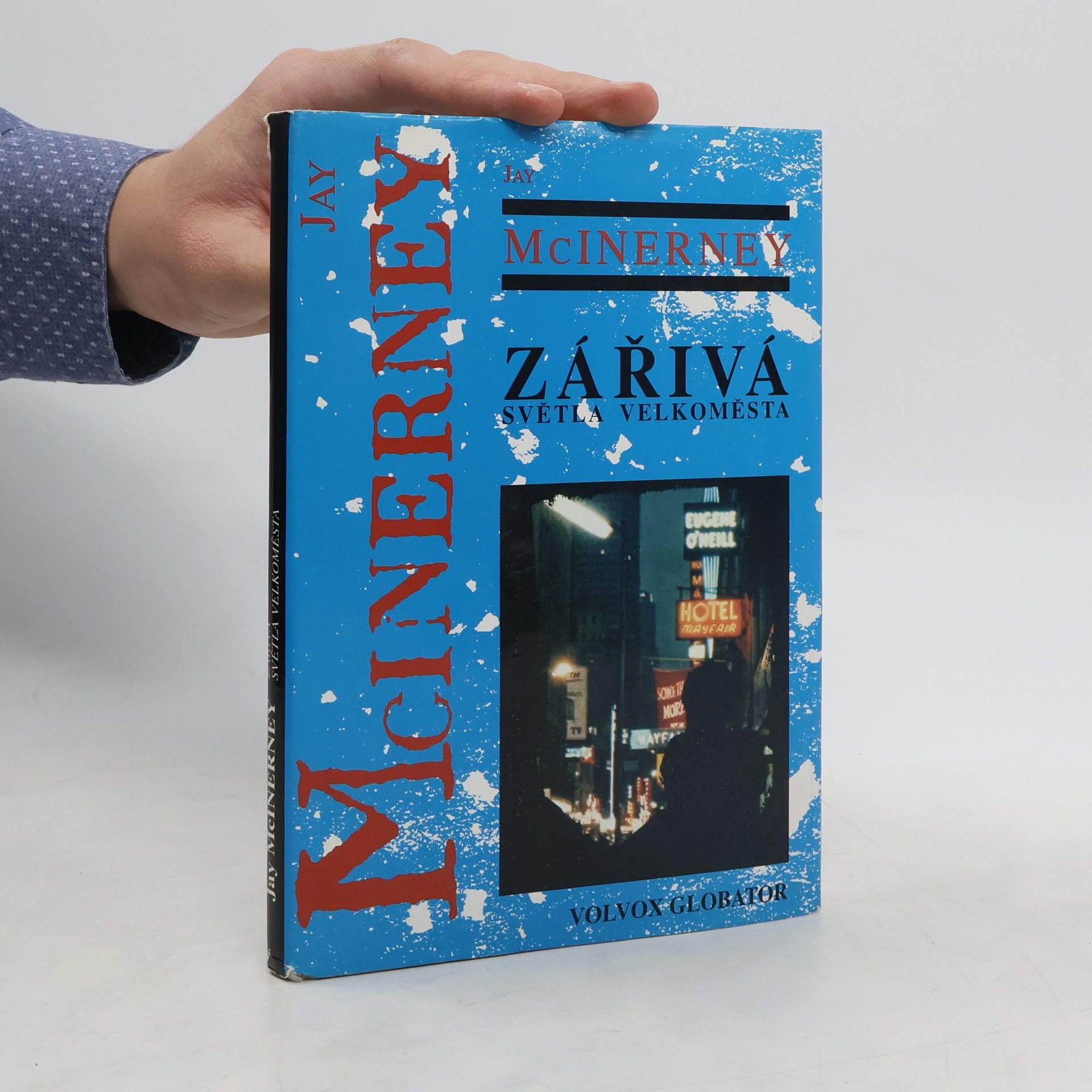Jay McInerney Zářivá světla velkoměsta