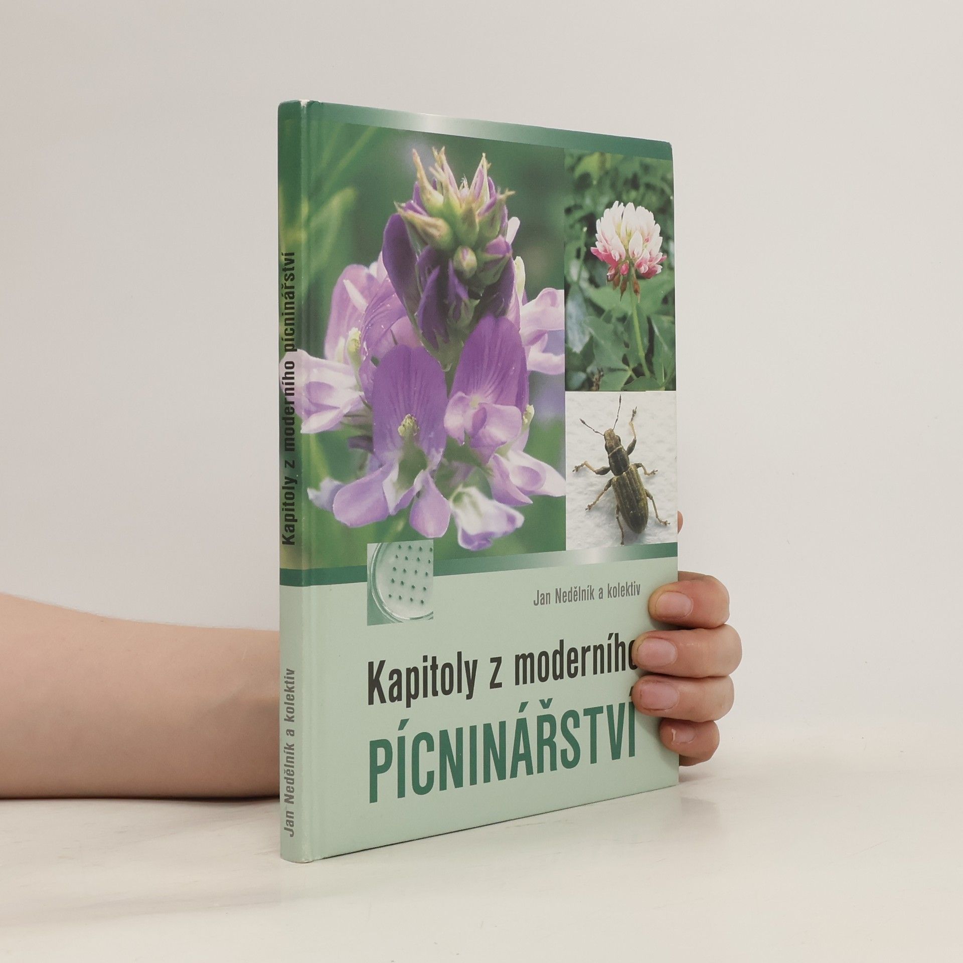 Jan Nedělník Kapitoly z moderního pícninářství