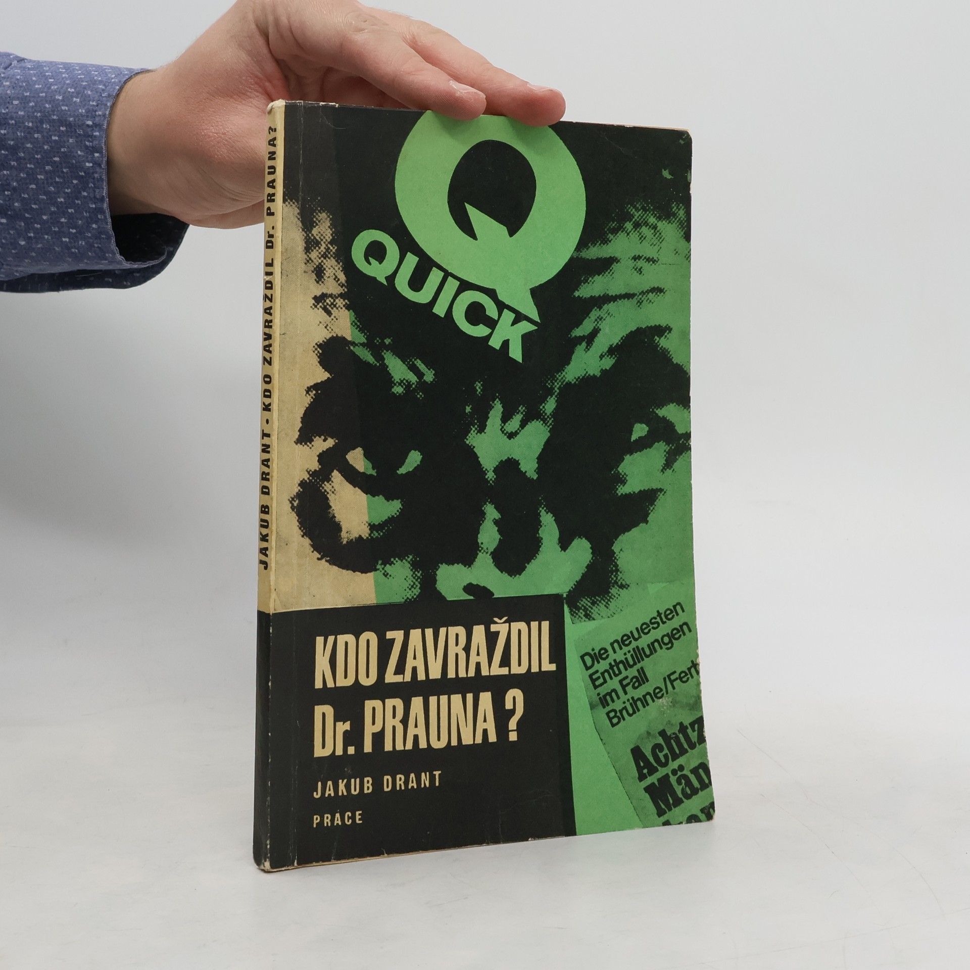 Jakub Drant Kdo zavraždil Dr. Prauna?