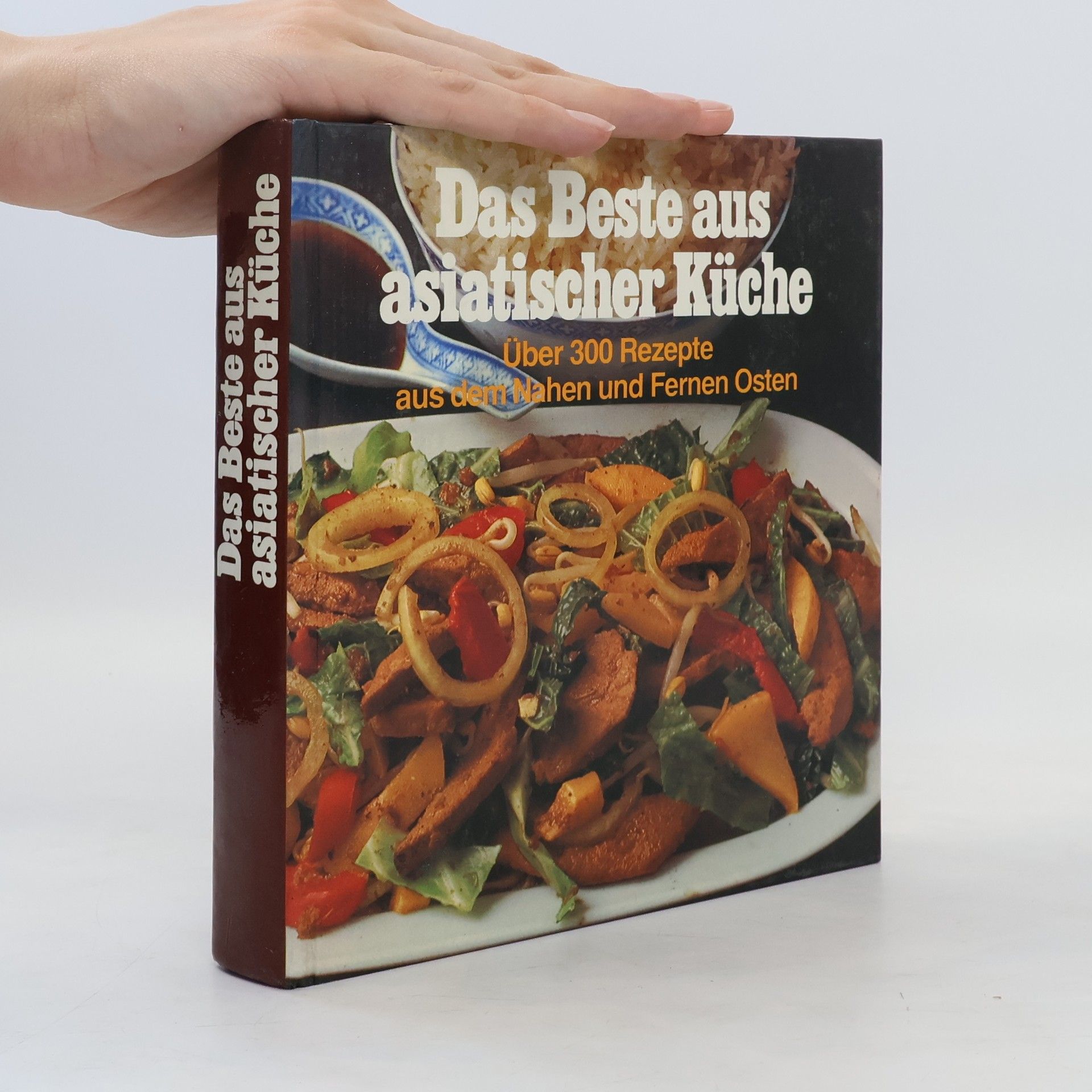 Autorenkollektiv Das Beste aus asiatischer Küche