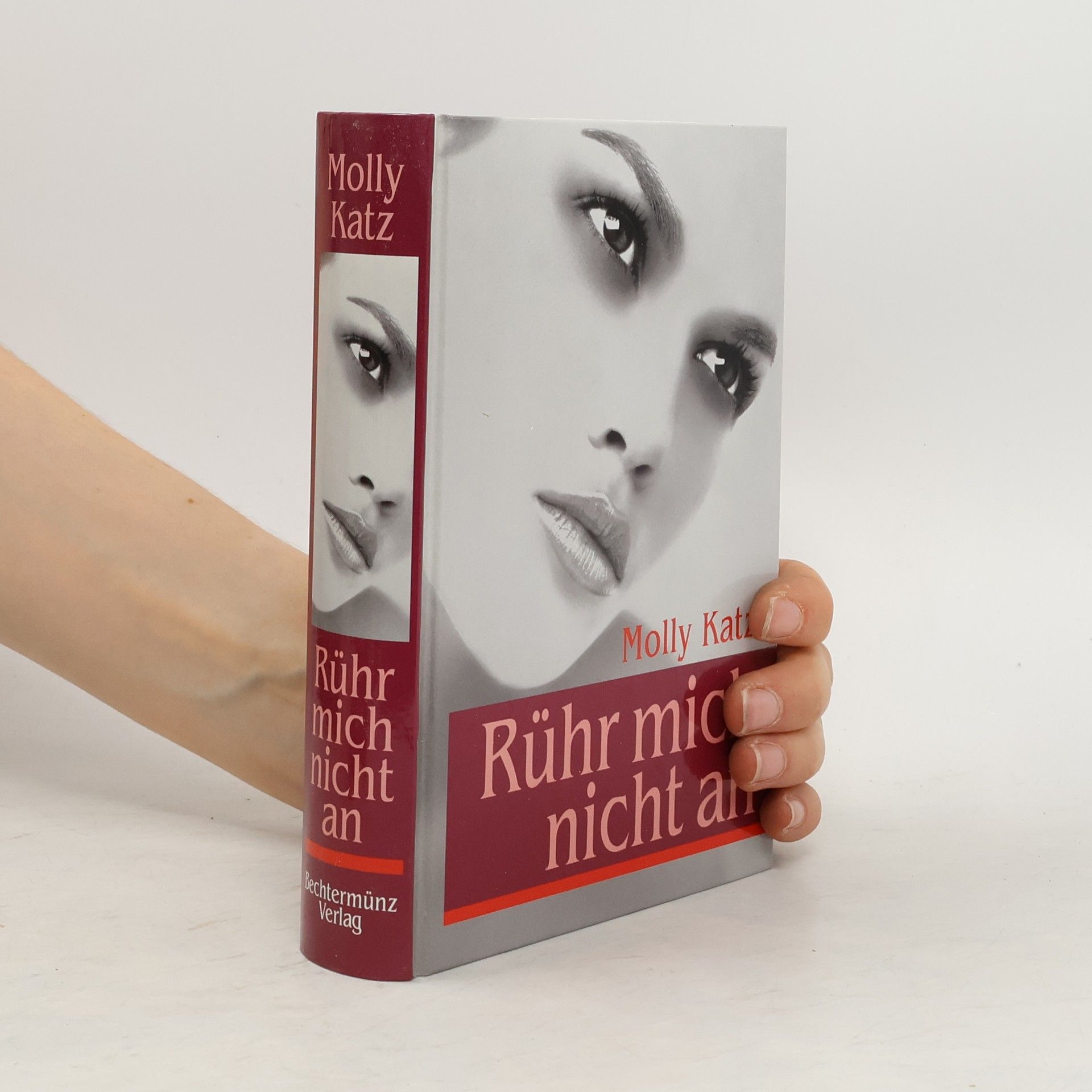 Molly Katz Rühr mich nicht an