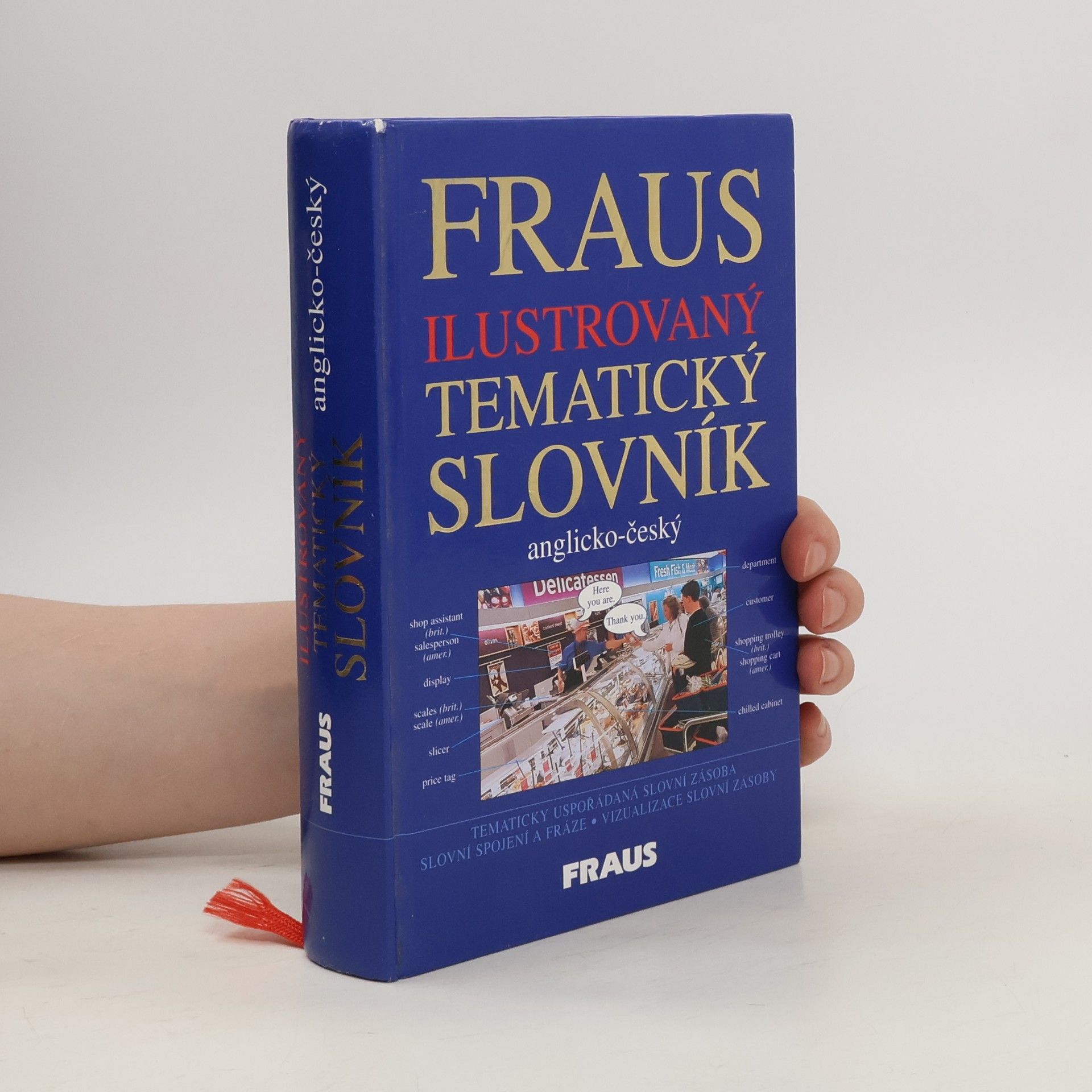 Jiří Fraus Fraus ilustrovaný tematický slovník: Anglicko-český