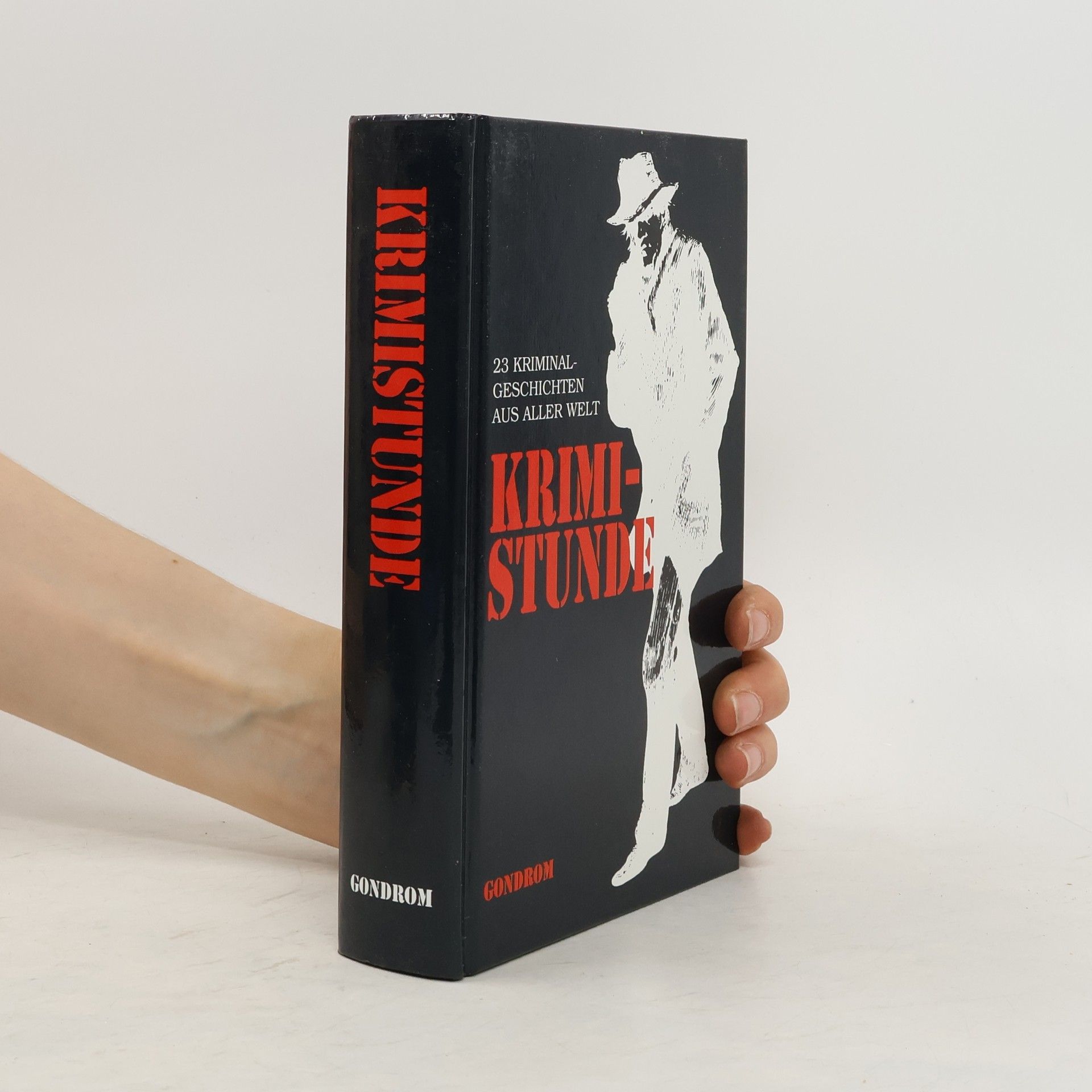 Roland W. Fink-Henseler Krimistunde : 23 Kriminalgeschichten aus aller Welt