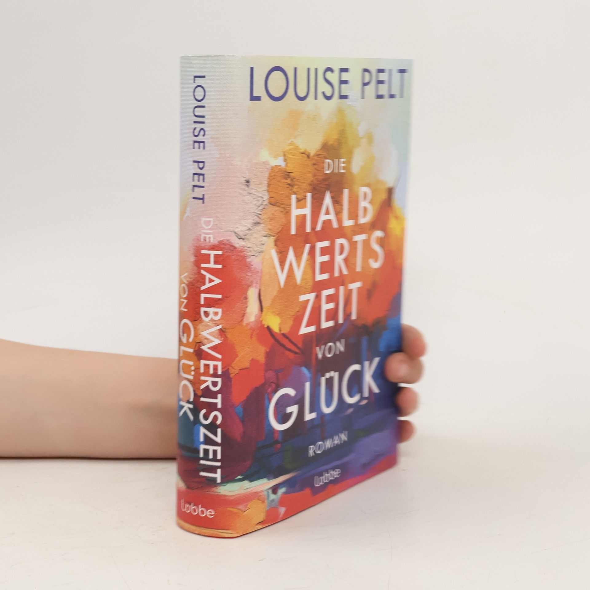 Die Halbwertszeit von Glück