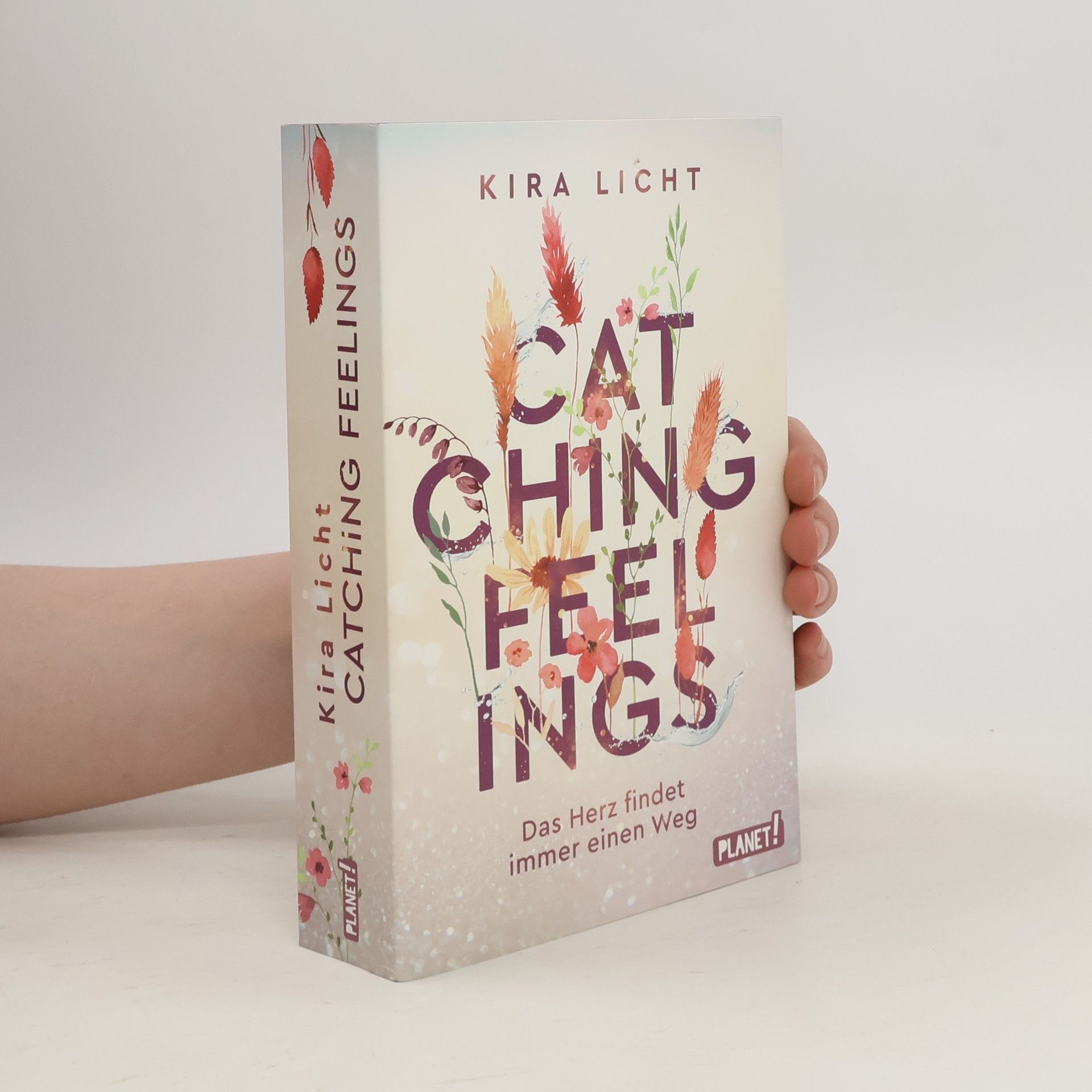 Kira Licht Catching feelings