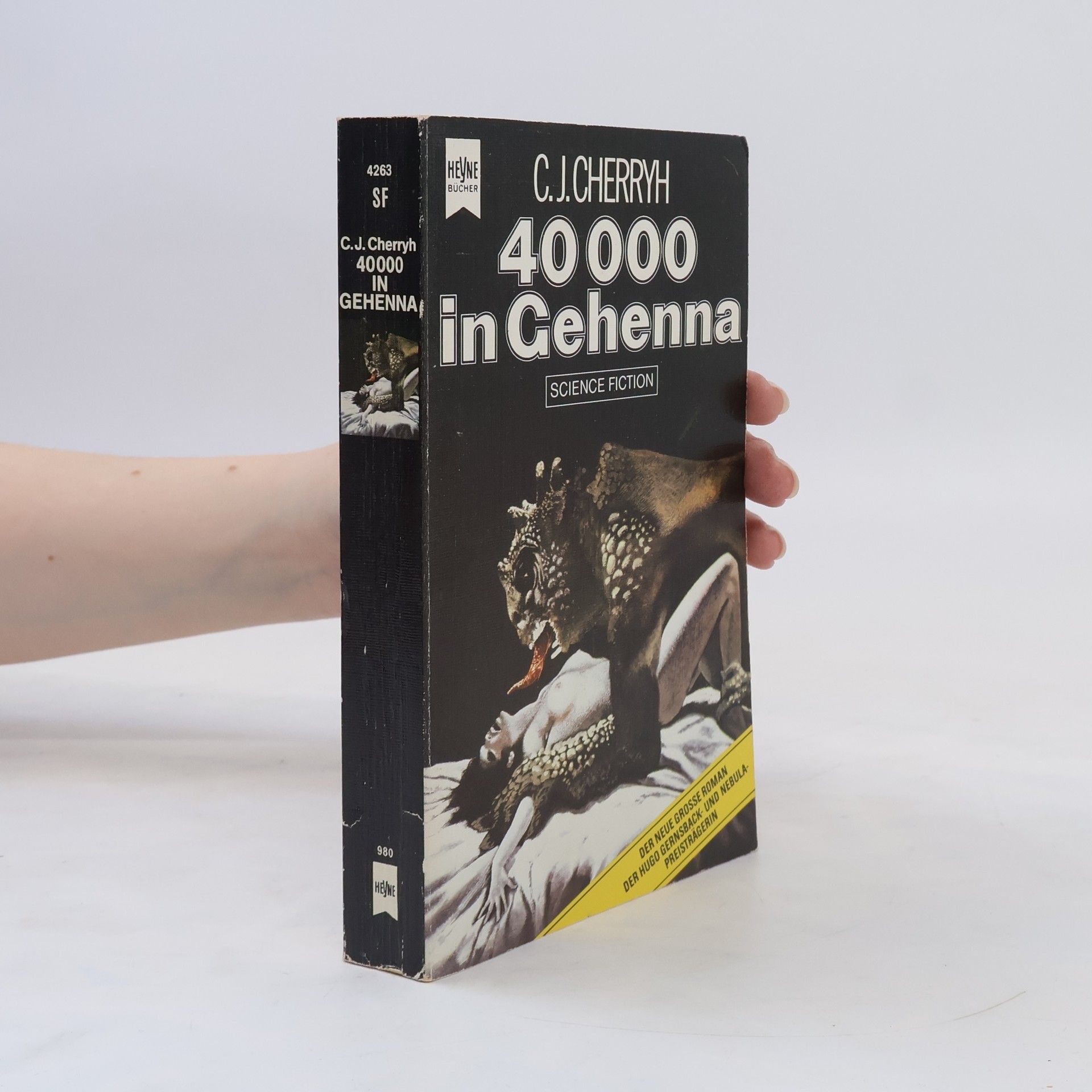 C. J. Cherryh Vierzigtausend in Gehenna.
