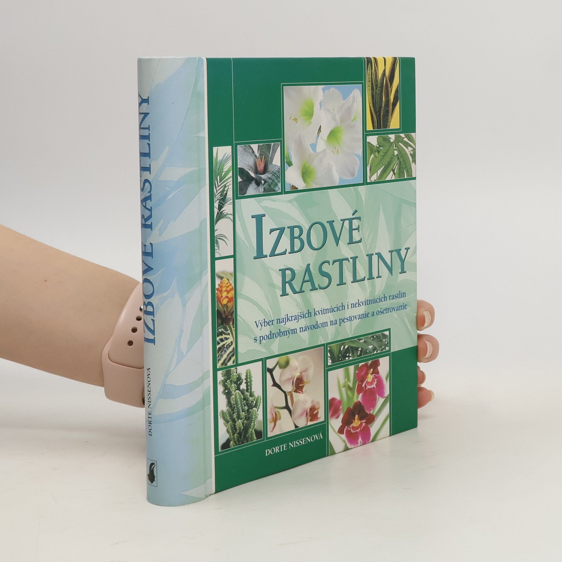 Dorte Nissen Izbové rastliny