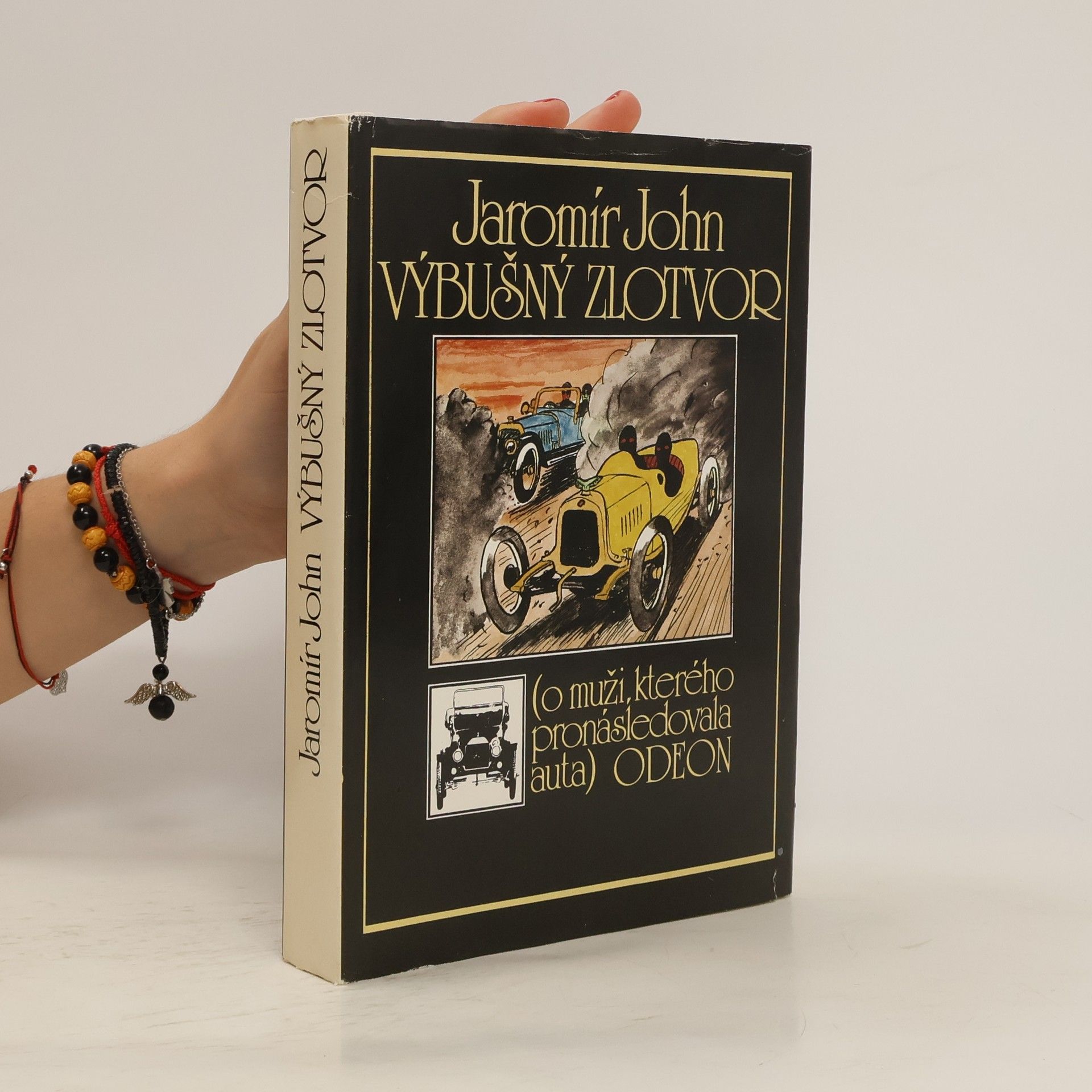 Jaromír John Výbušný zlotvor