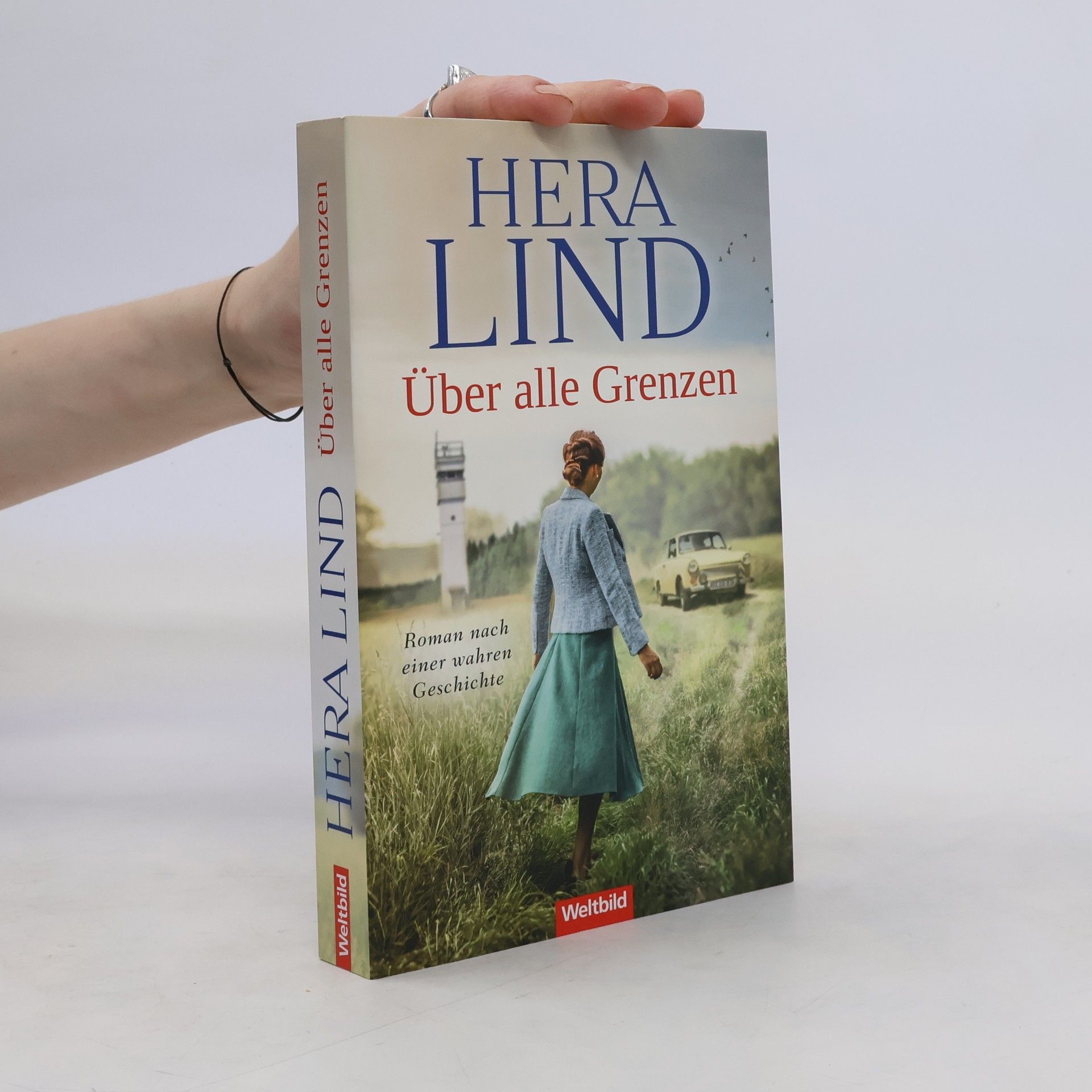 Hera Lind Über alle Grenzen