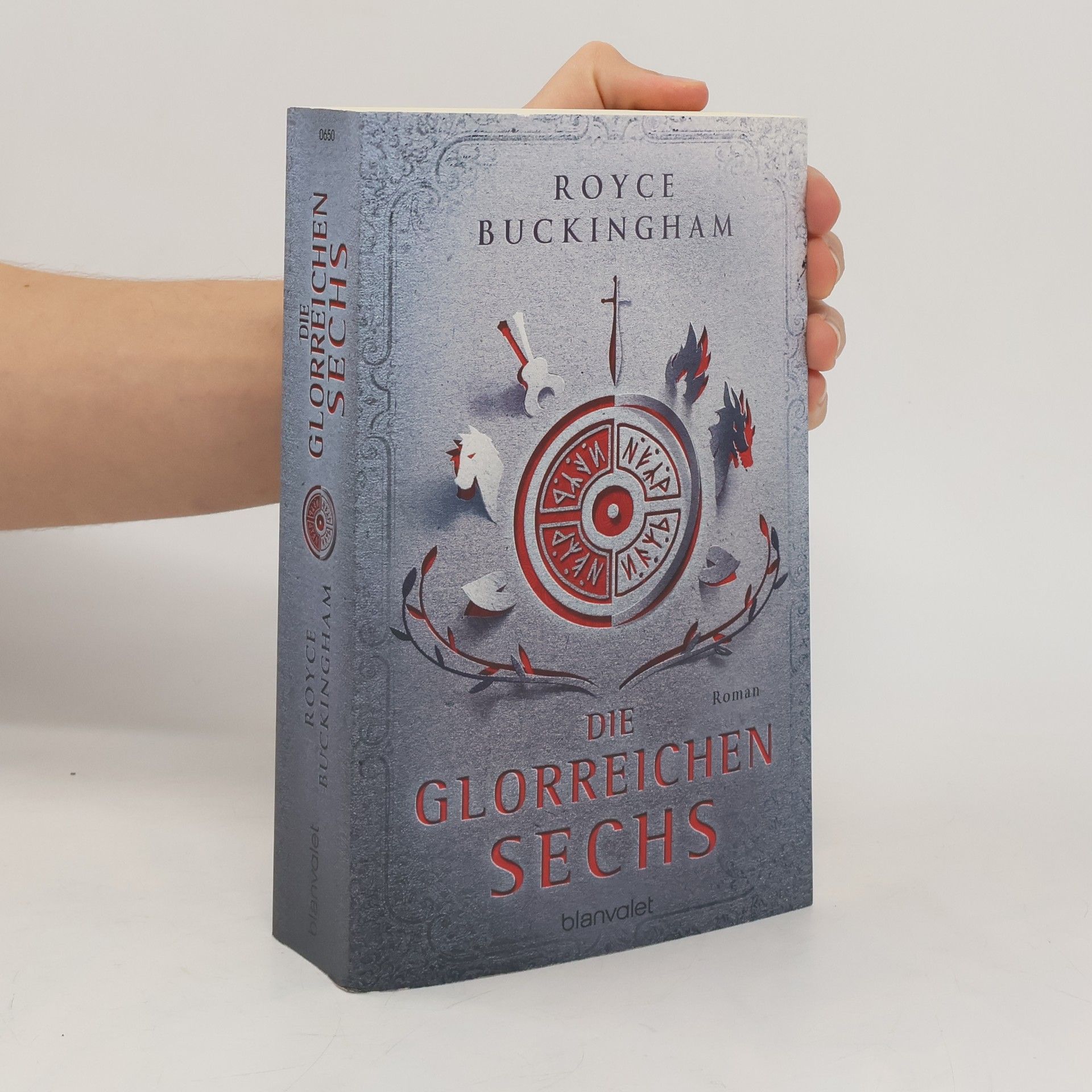 Royce Buckingham Die glorreichen Sechs