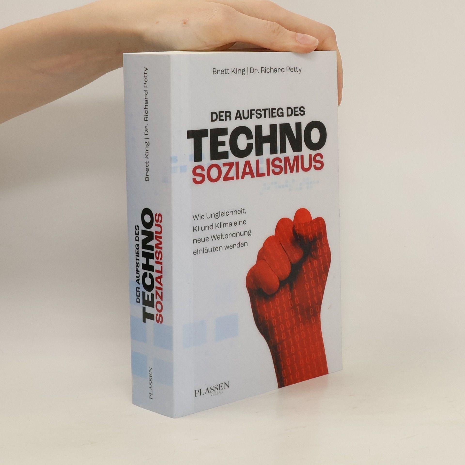 Brett King Der Aufstieg des Technosozialismus