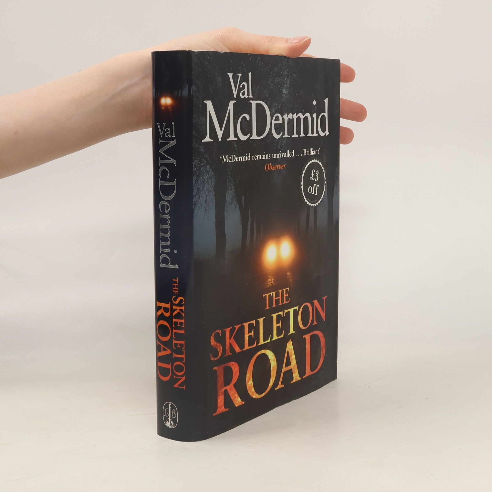 Val McDermid The Skeleton Road