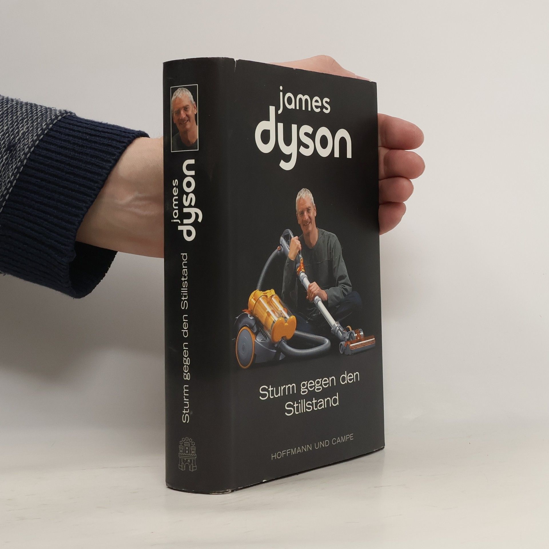 James Dyson Sturm gegen den Stillstand