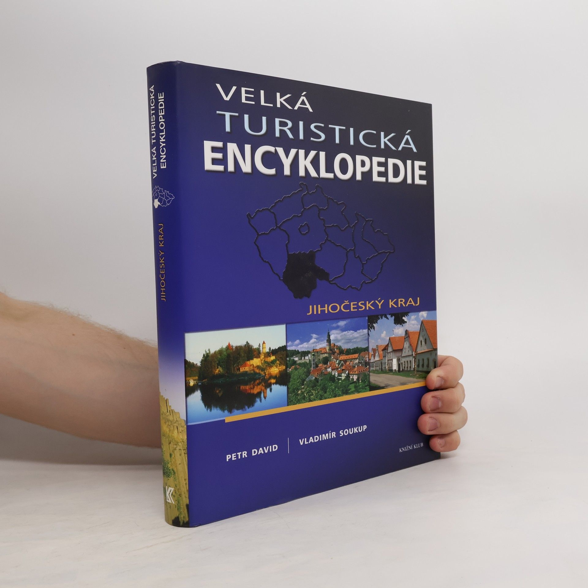 Peter David Velká turistická encyklopedie. Jihočeský kraj