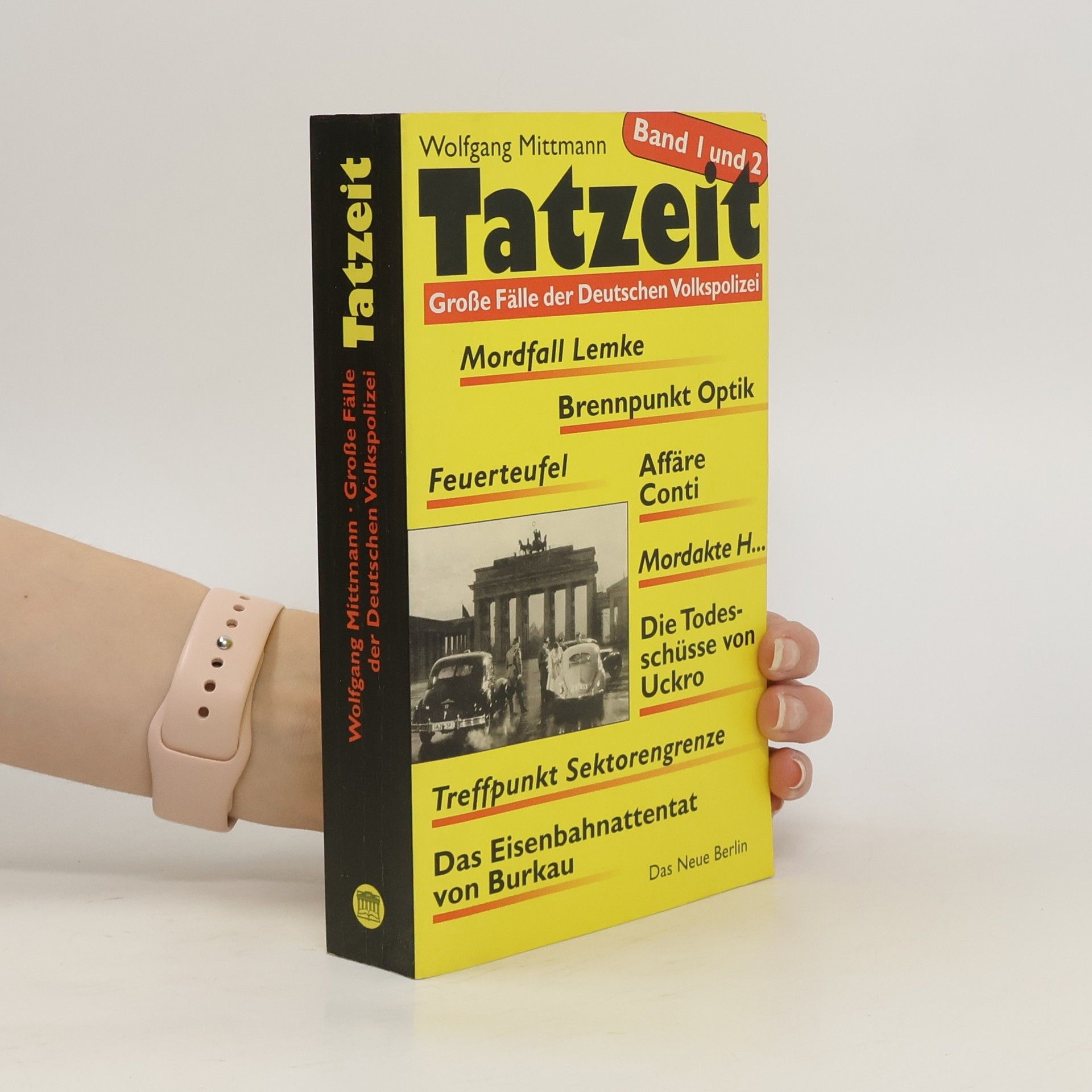Wolfgang Mittmann Tatzeit