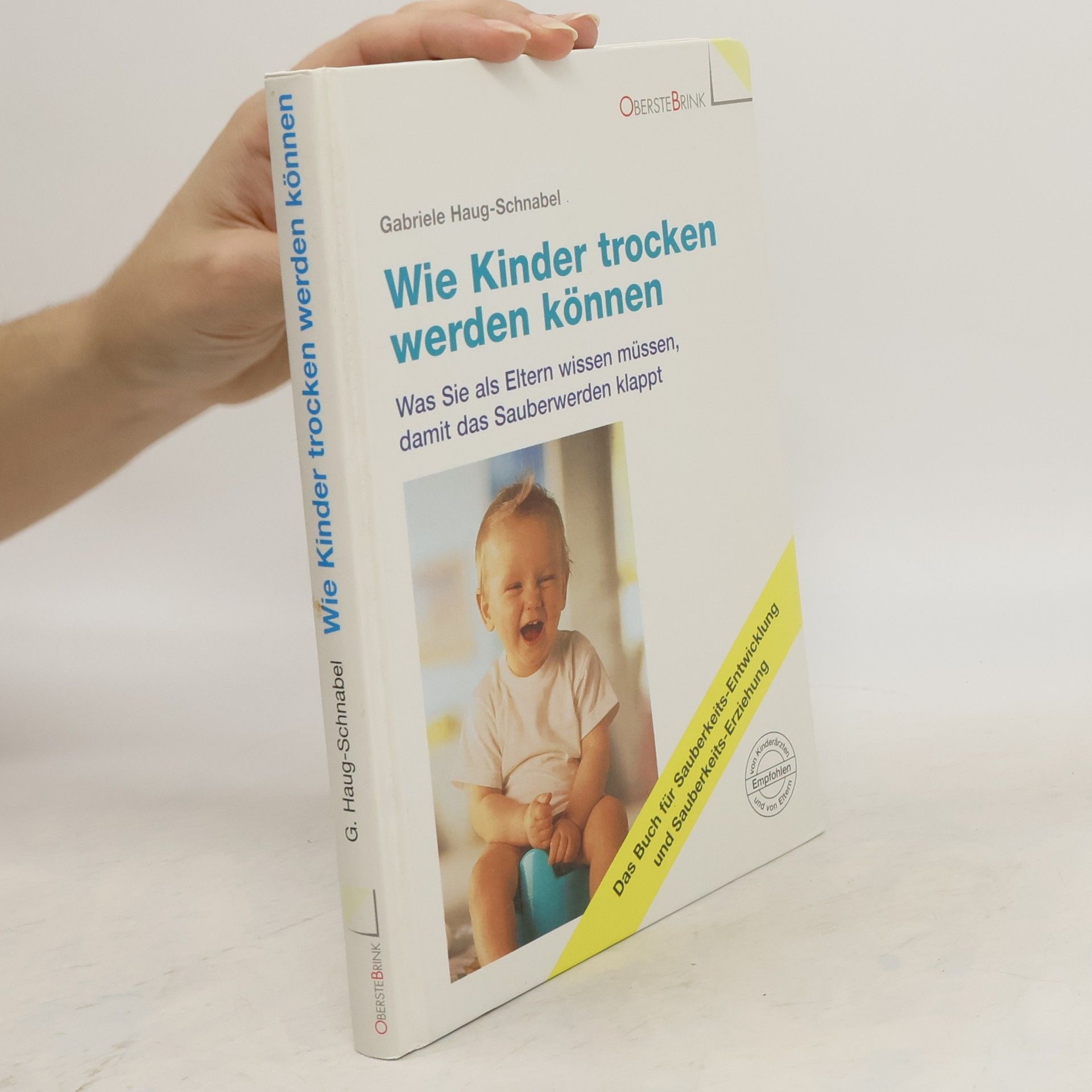 Gabriele Haug-Schnabel Wie Kinder trocken werden können