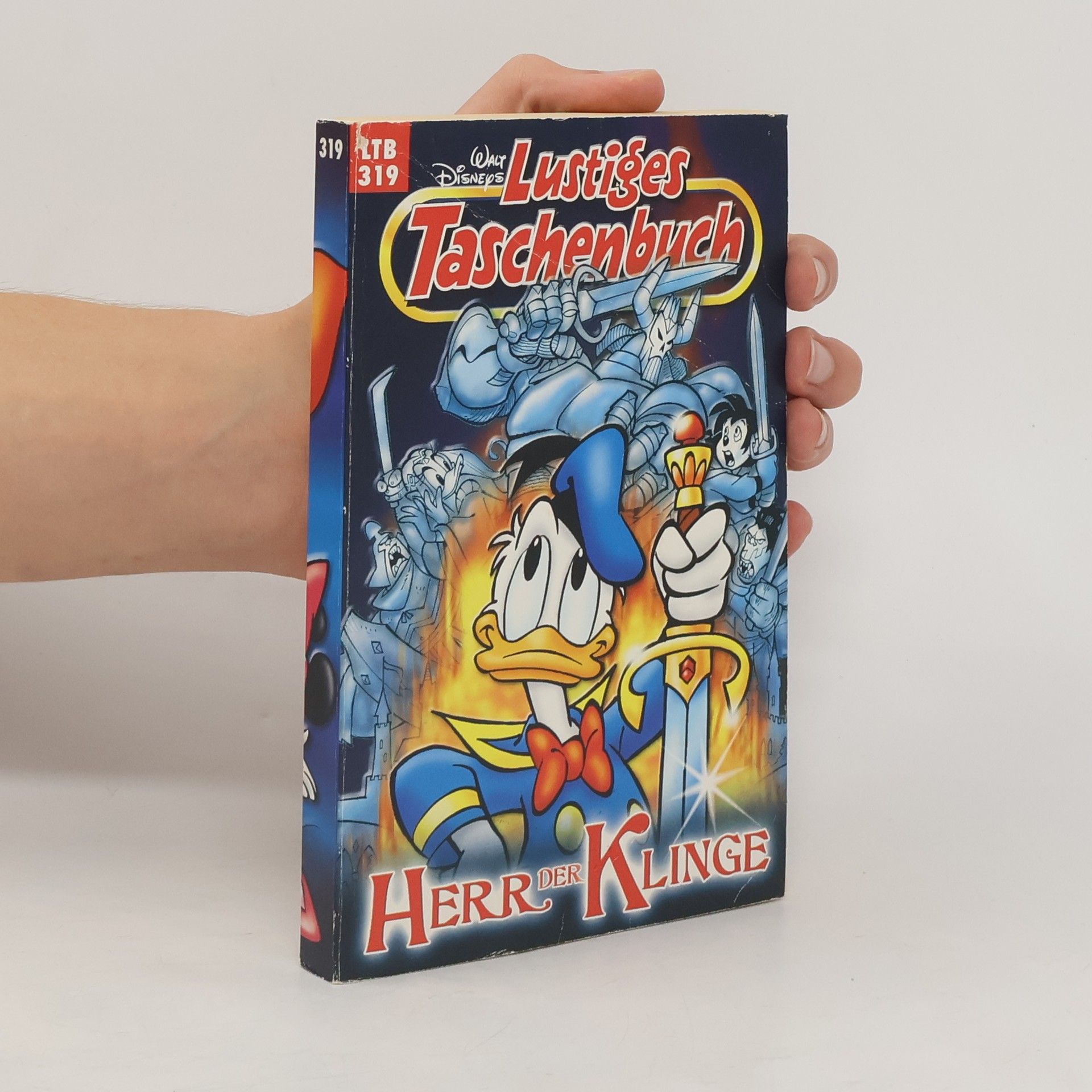 Walt Disney Lustiges Taschenbuch 319. Herr der Klinge