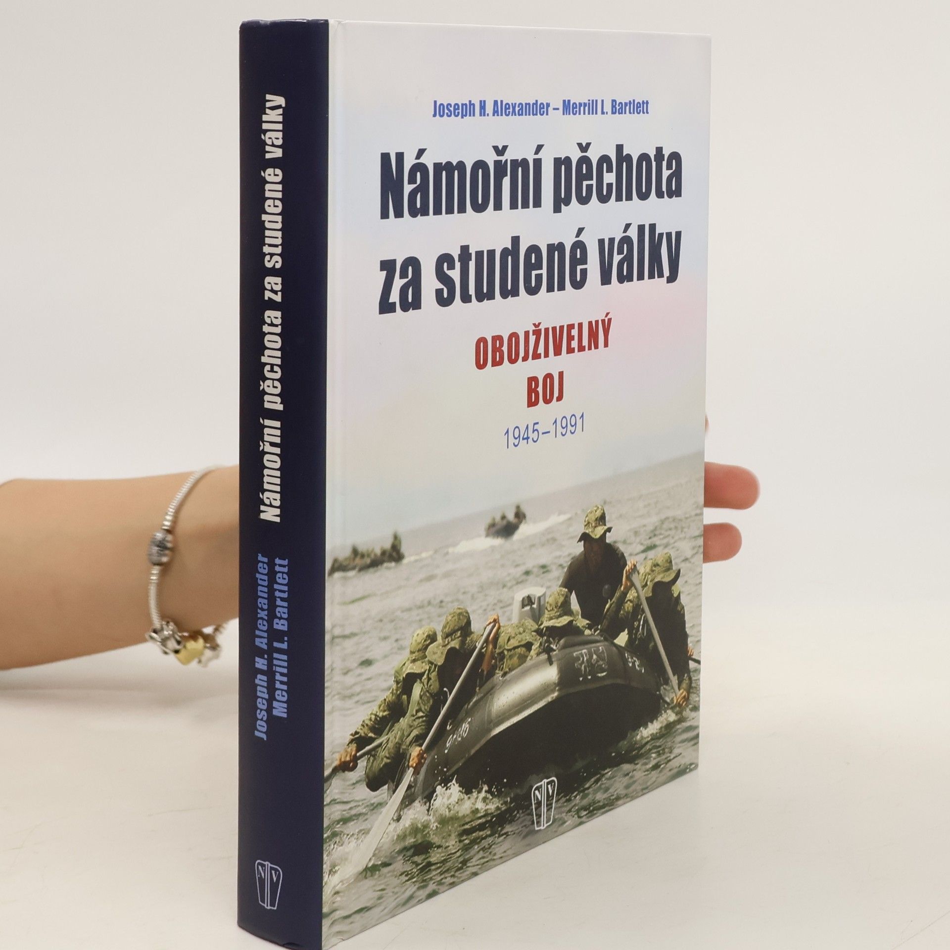 Joseph H. Alexander Námořní pěchota za studené války. Obojživelný boj 1945-1991