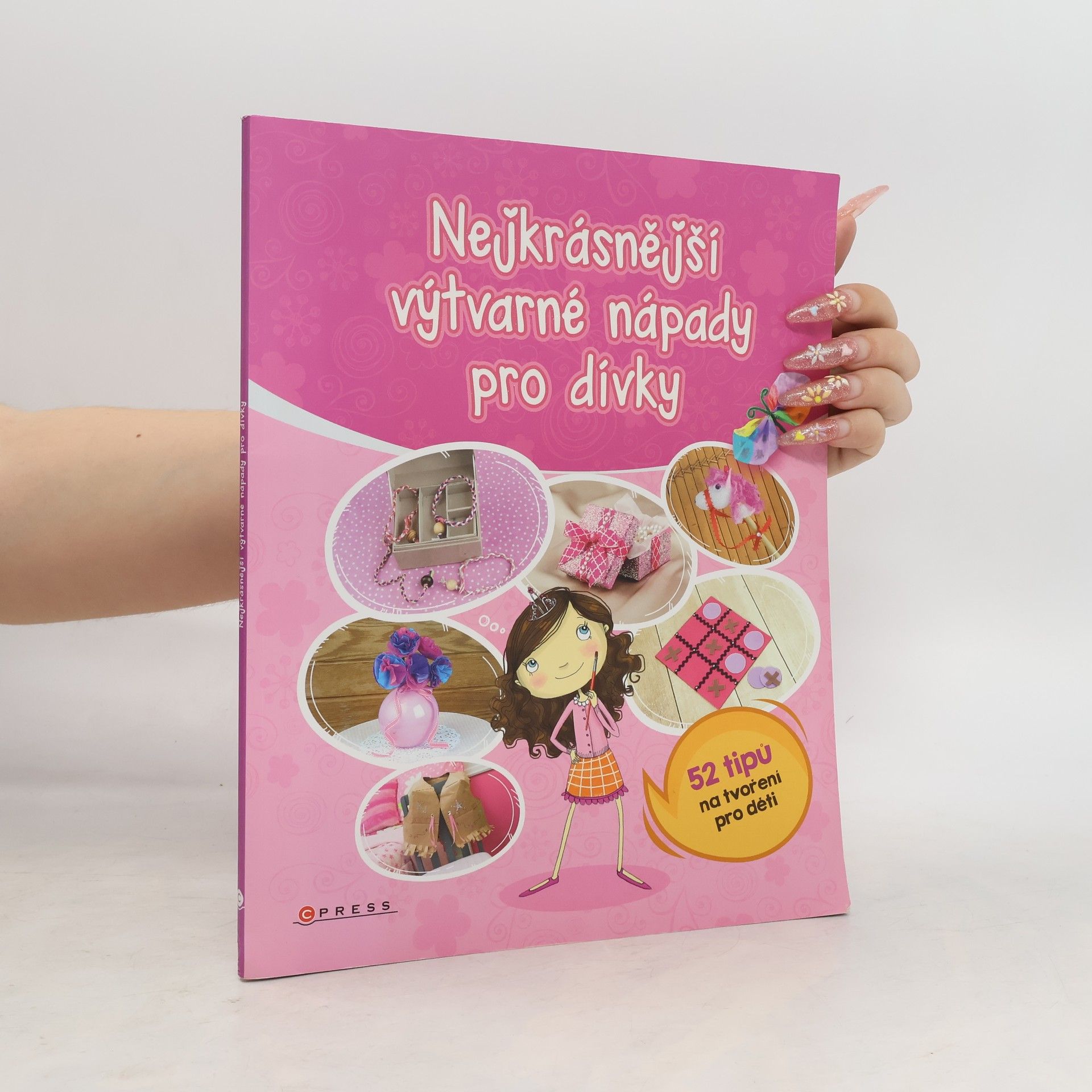 Marci Peschke Nejkrásnější výtvarné nápady pro dívky
