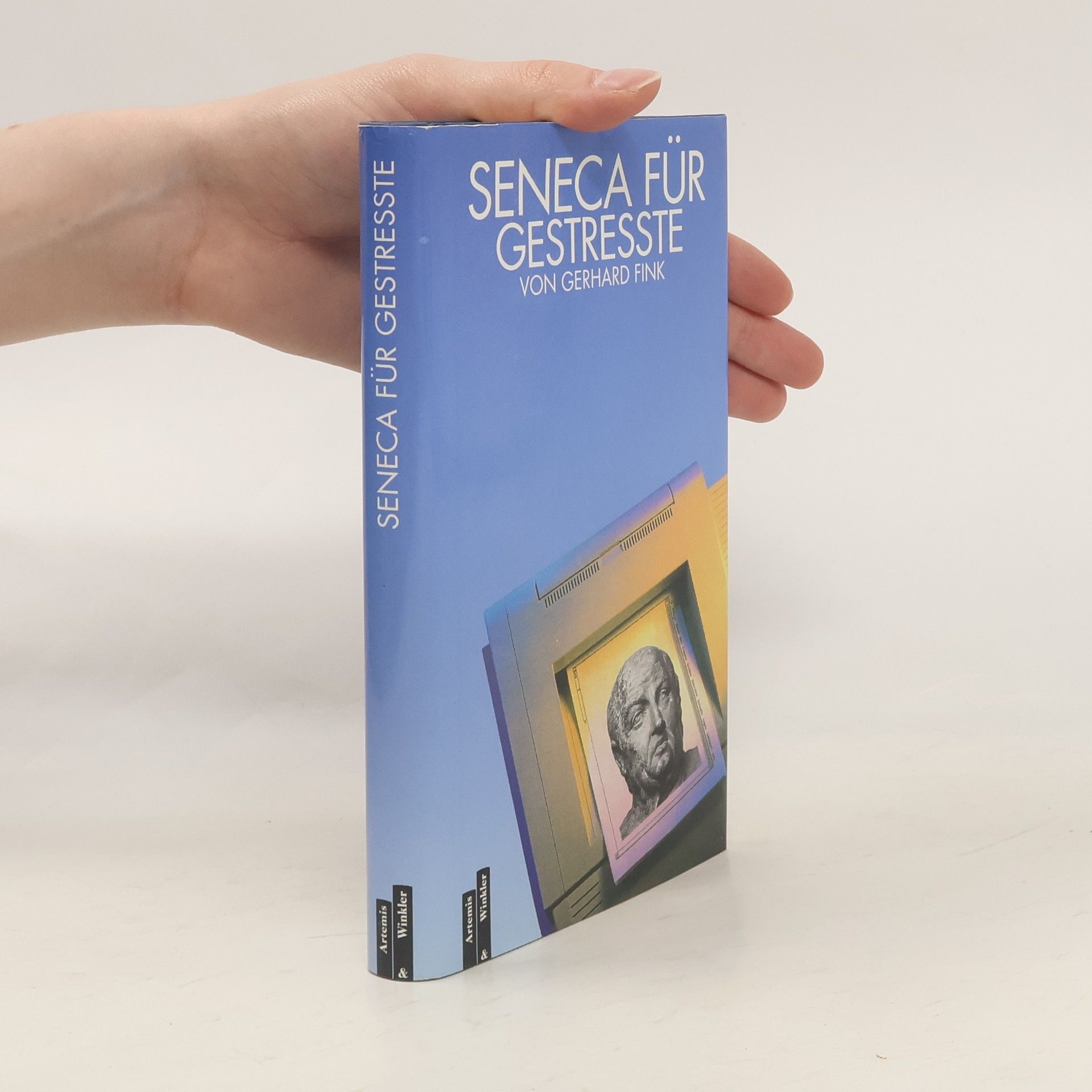 Lucius Annaeus Seneca Seneca für Gestresste