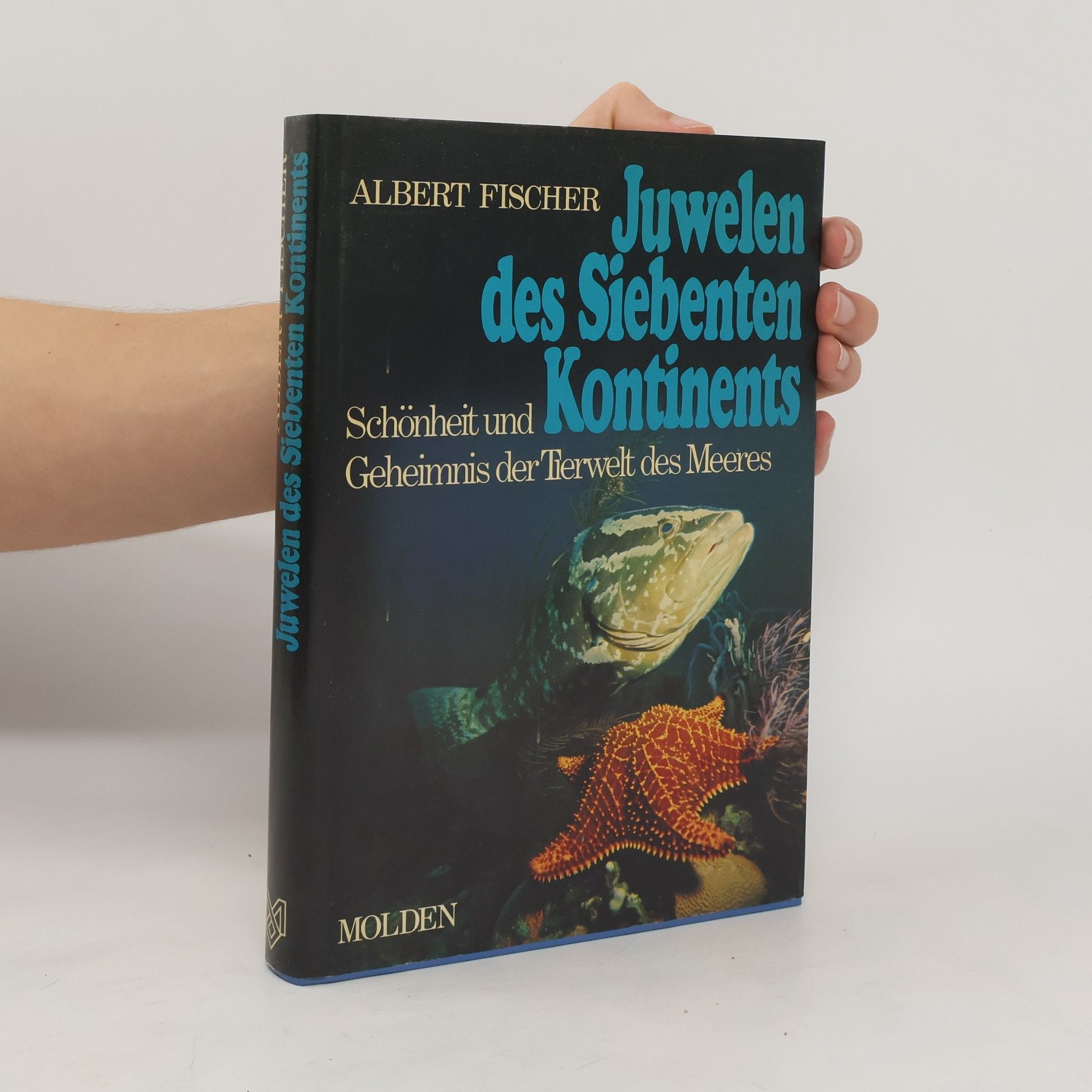 Albert Fischer von Zickwolff Juwelen des siebenten Kontinents