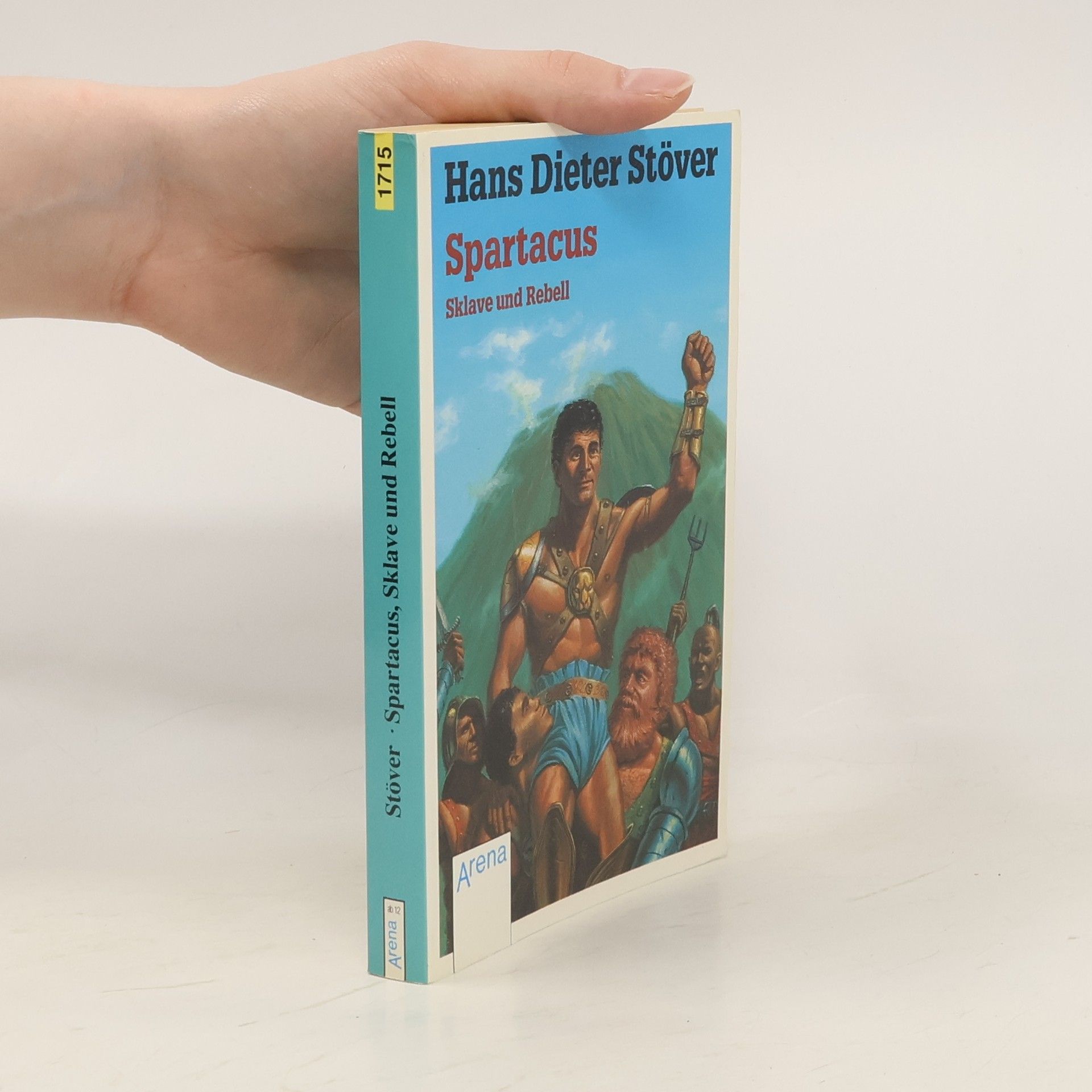 Hans Dieter Stöver Spartacus, Sklave und Rebell