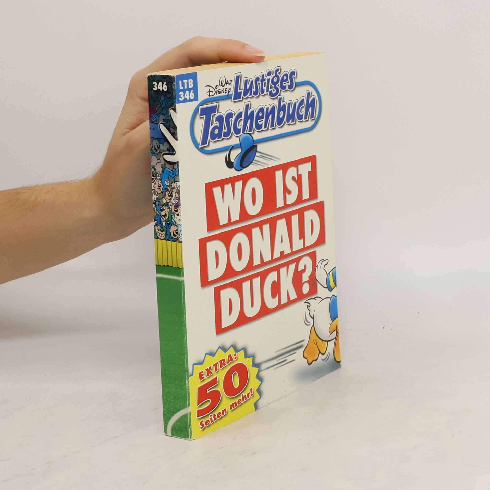 Walt Disney Lustiges Taschenbuch 346. Wo ist Donald Duck?