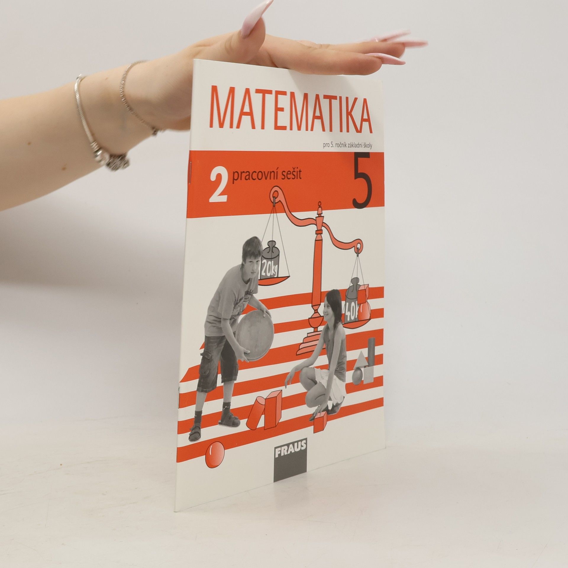 Milan Hejný Matematika : pro 5. ročník základní školy. Pracovní sešit 2