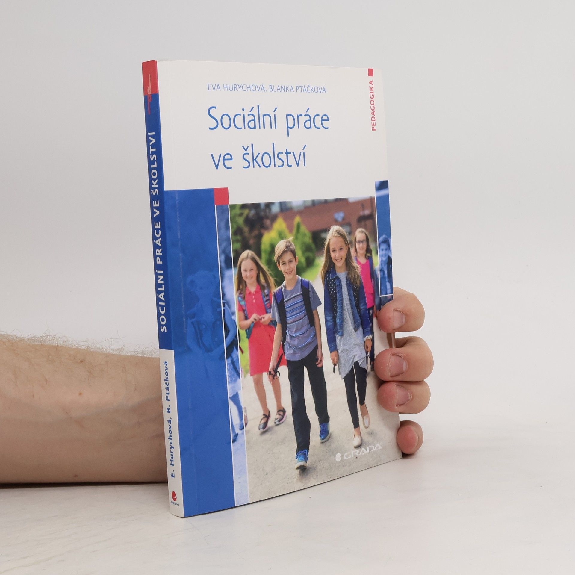 Eva Hurychová Sociální práce ve školství