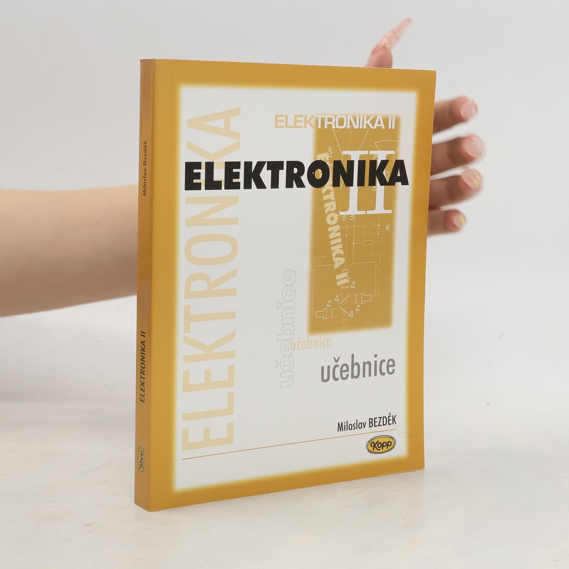 Miloslav Bezděk Elektronika II