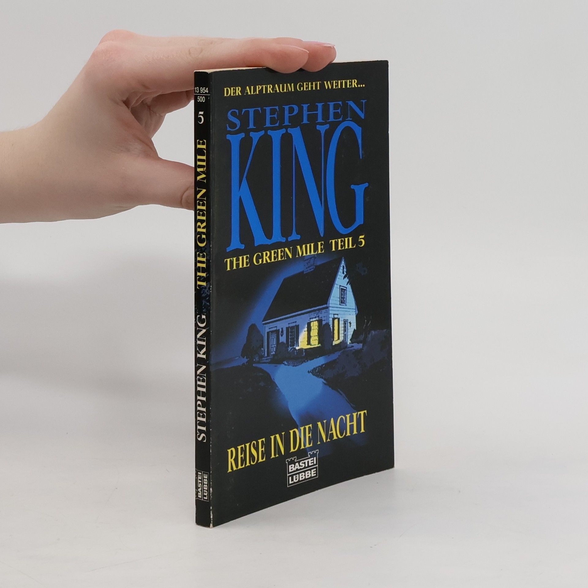 Stephen King The Green Mile. Teil 5, Reise in die Nacht