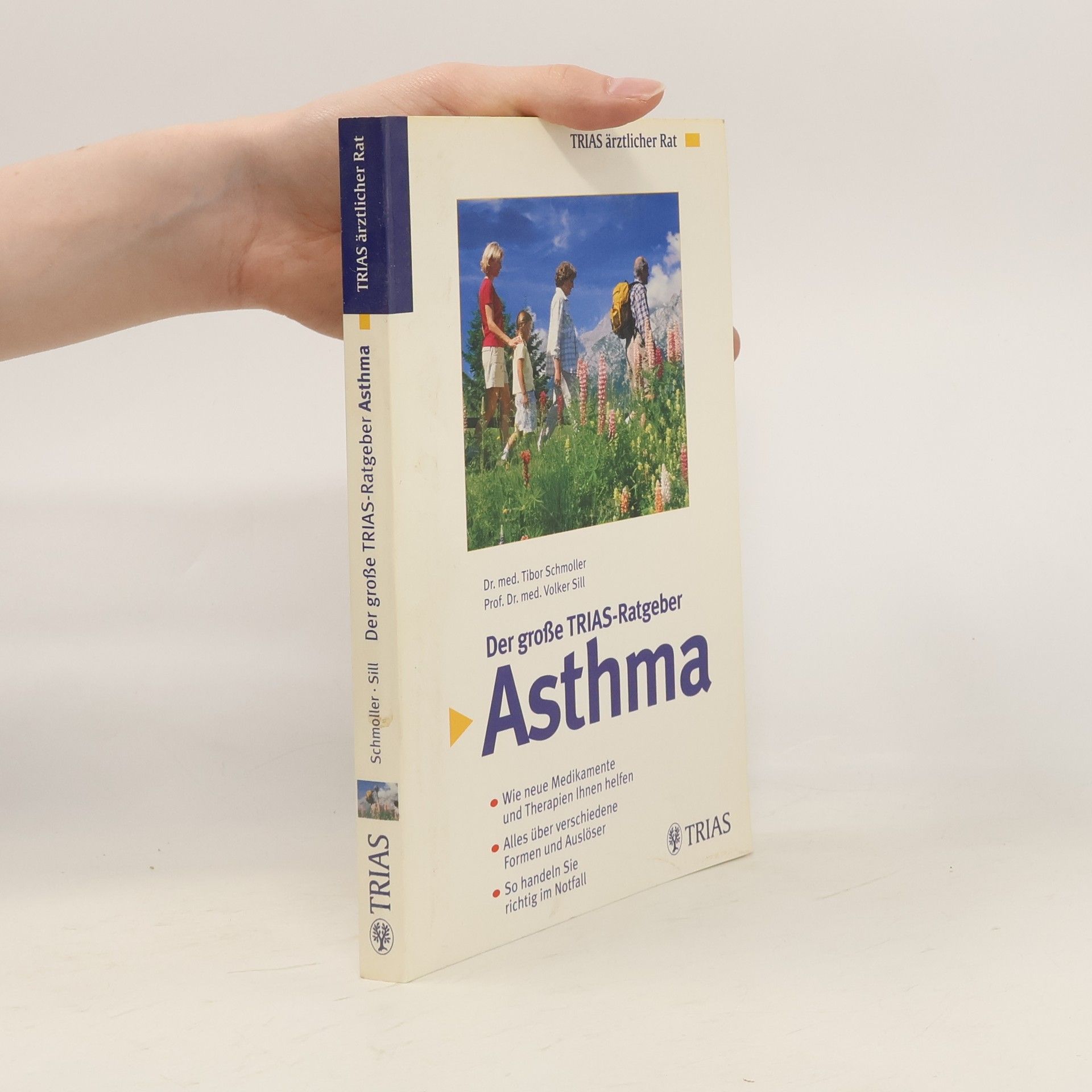 Tibor Schmoller Der große TRIAS-Ratgeber Asthma
