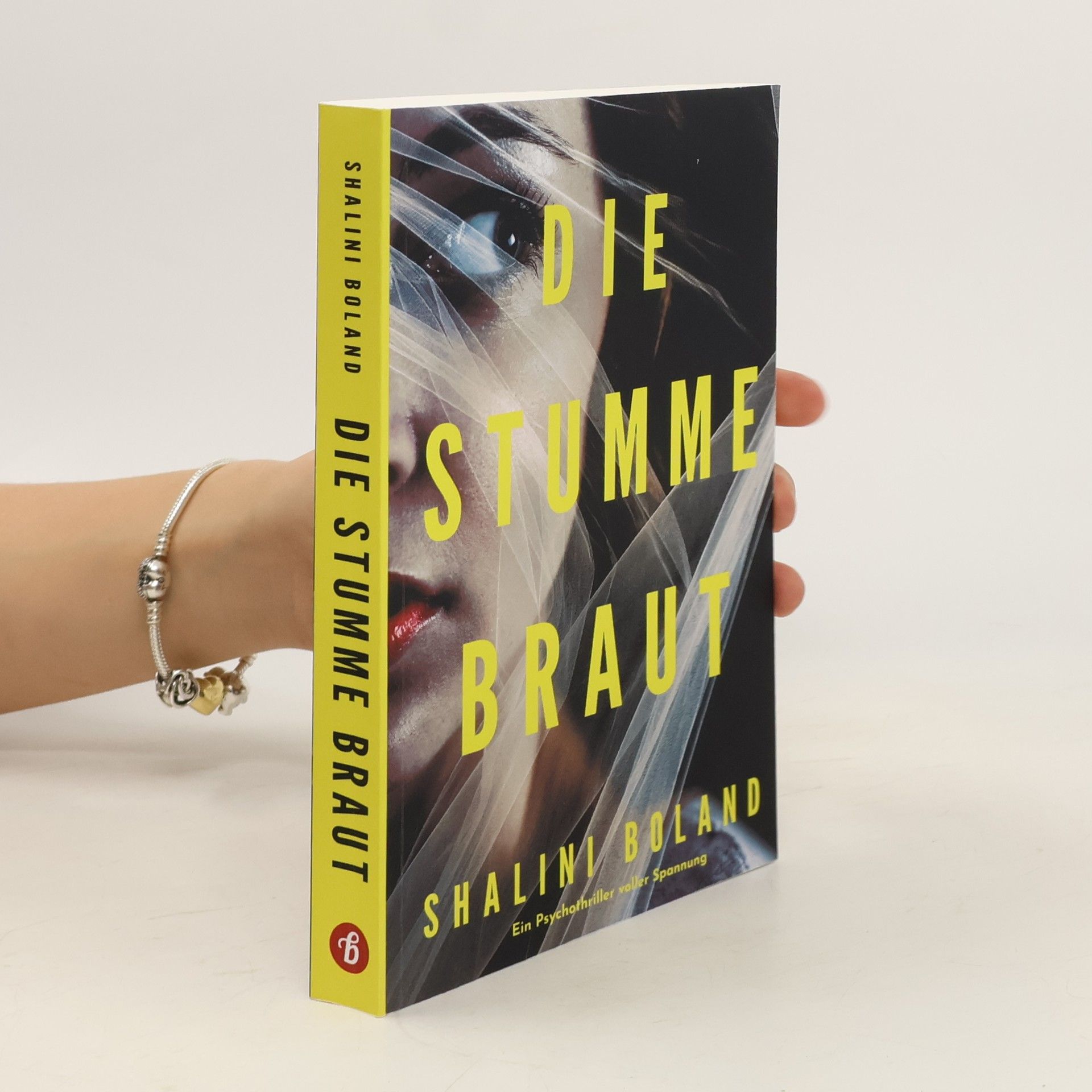 Shalini Boland Die stumme Braut