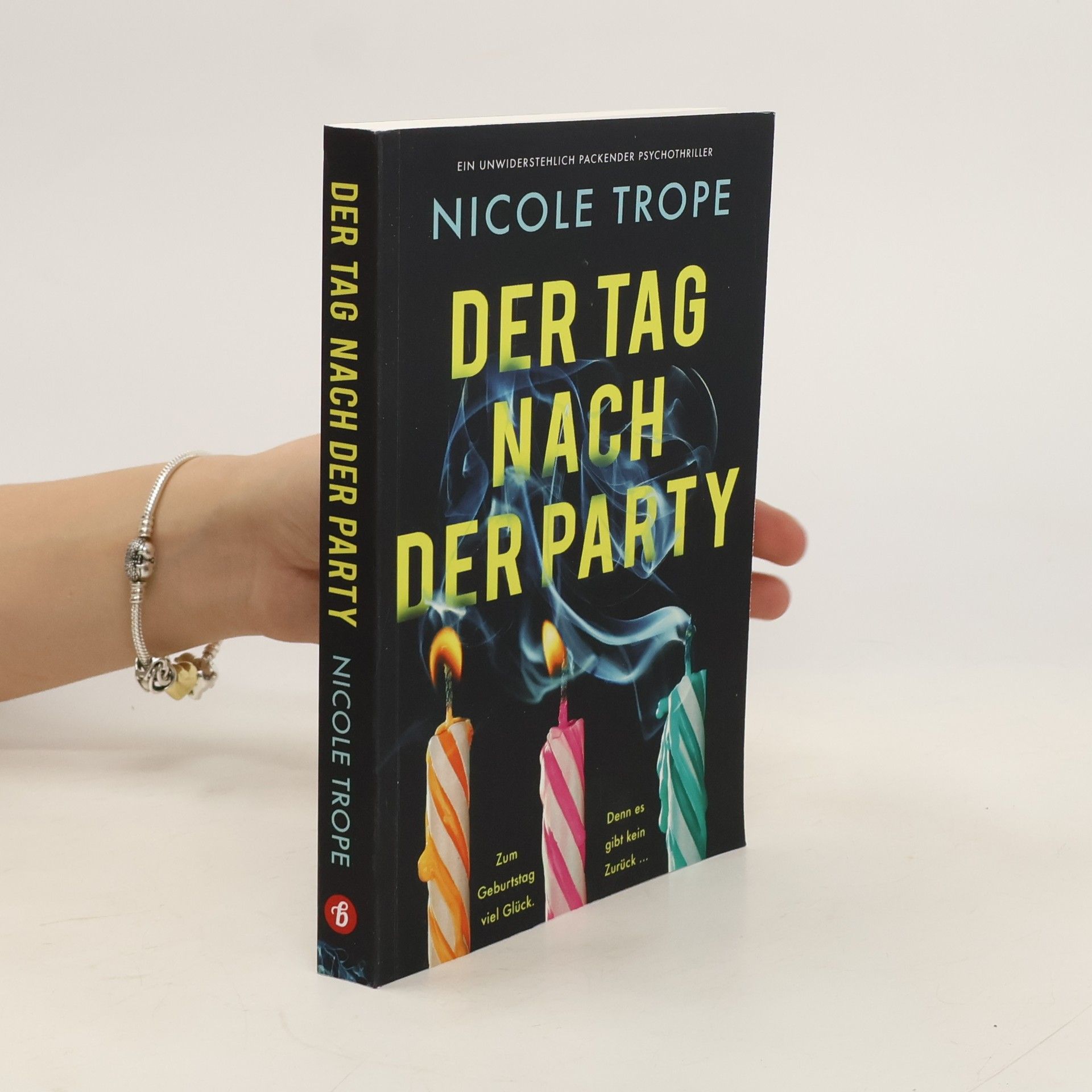 Nicole Trope Der Tag nach der Party