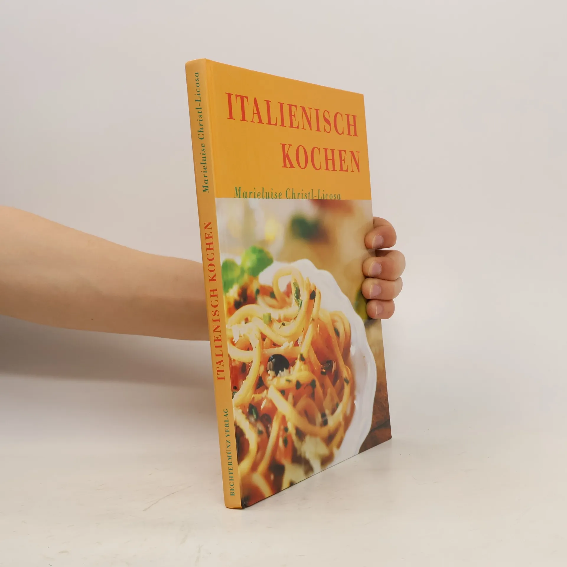 Italienisch kochen | Book | Hardcover | Marieluise Christl-Licosa | EN