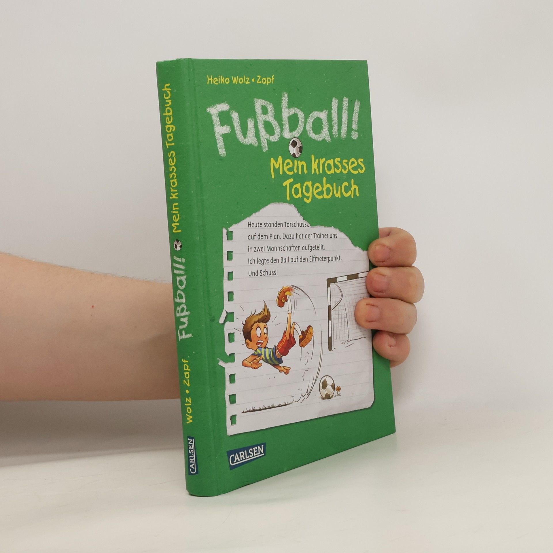 Heiko Wolz Fußball! - mein krasses Tagebuch