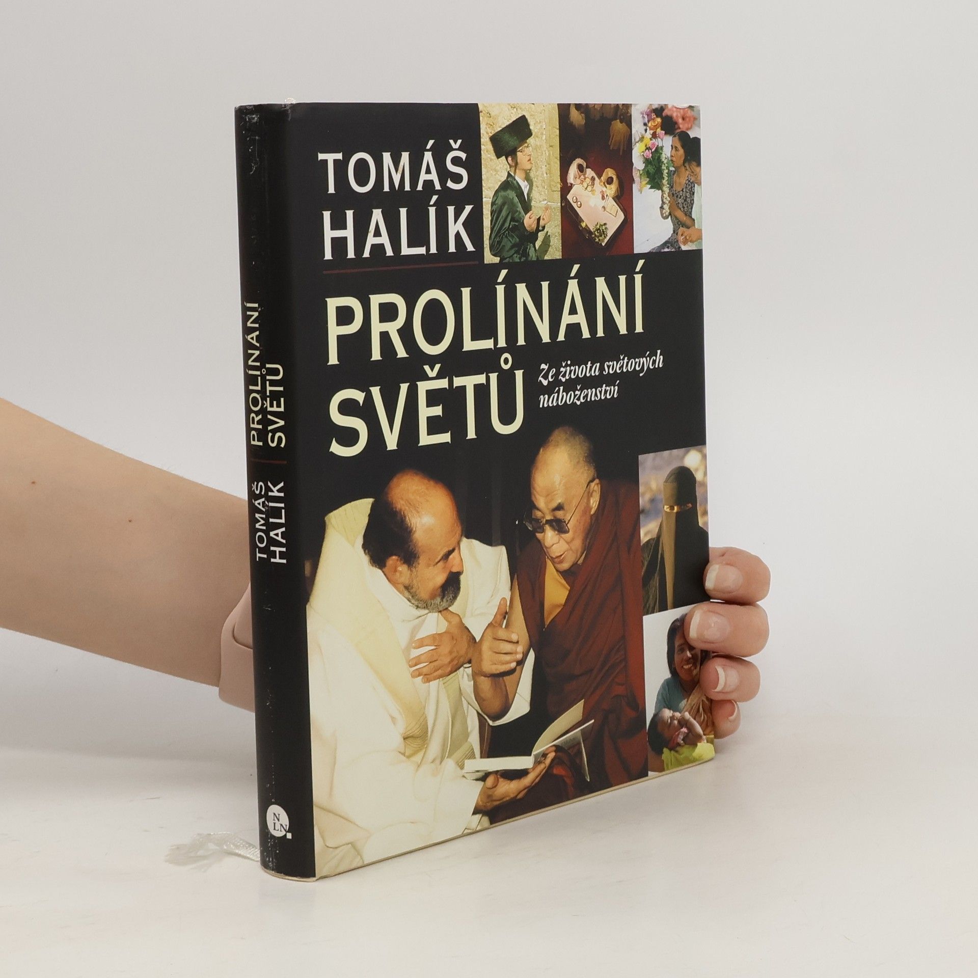 Tomáš Halík Prolínání světů : ze života světových náboženství