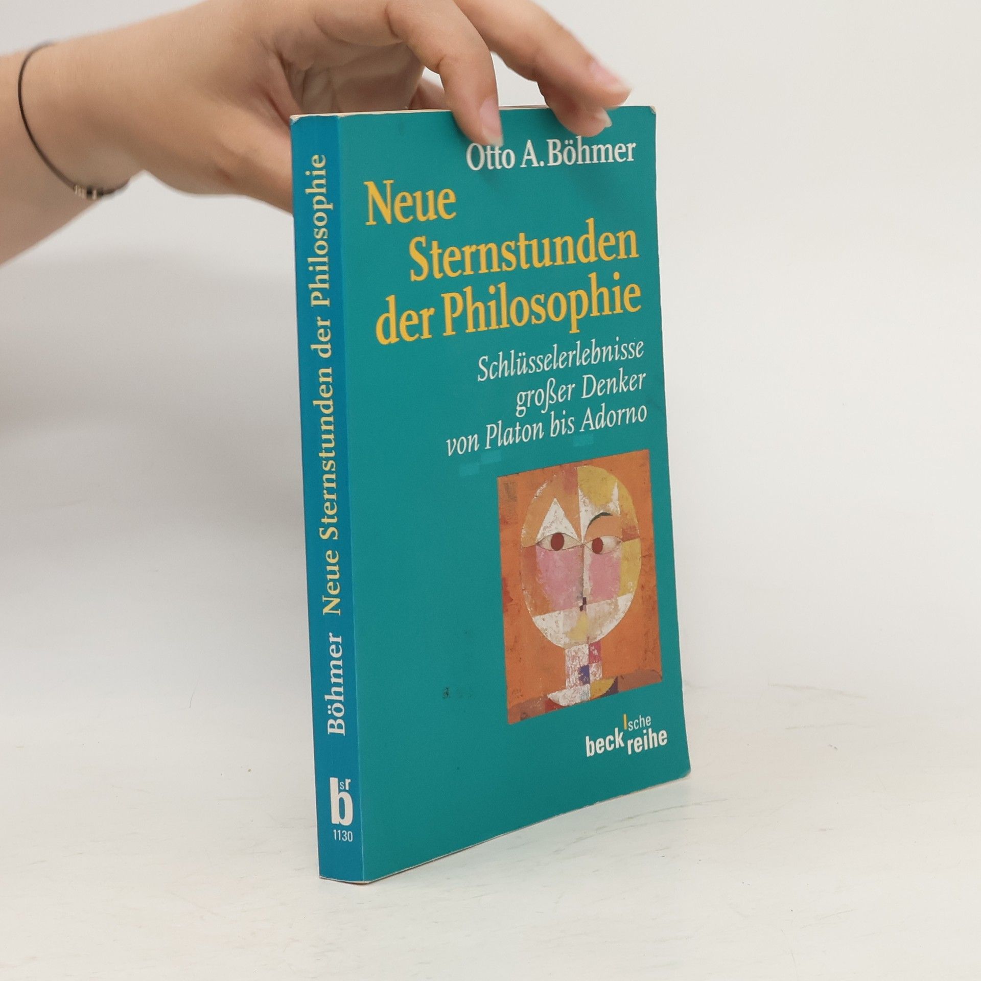 Otto A. Böhmer Neue Sternstunden der Philosophie