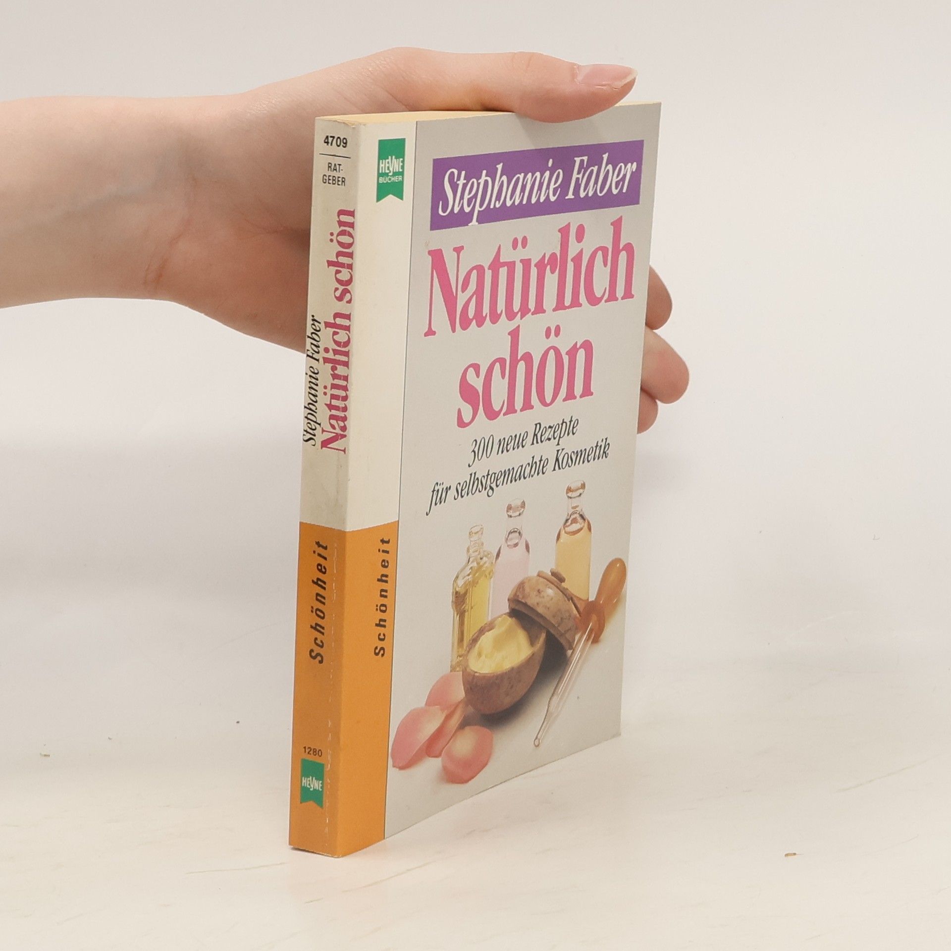 Stephanie Faber Natürlich schön! 300 neue Rezepte