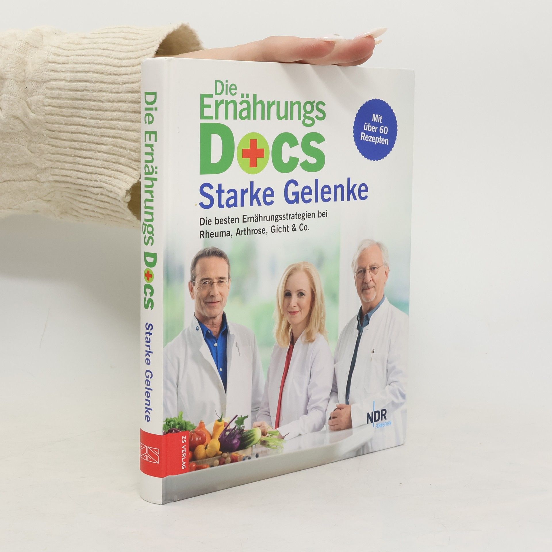 Matthias Riedl Die Ernährungs-Docs – Starke Gelenke
