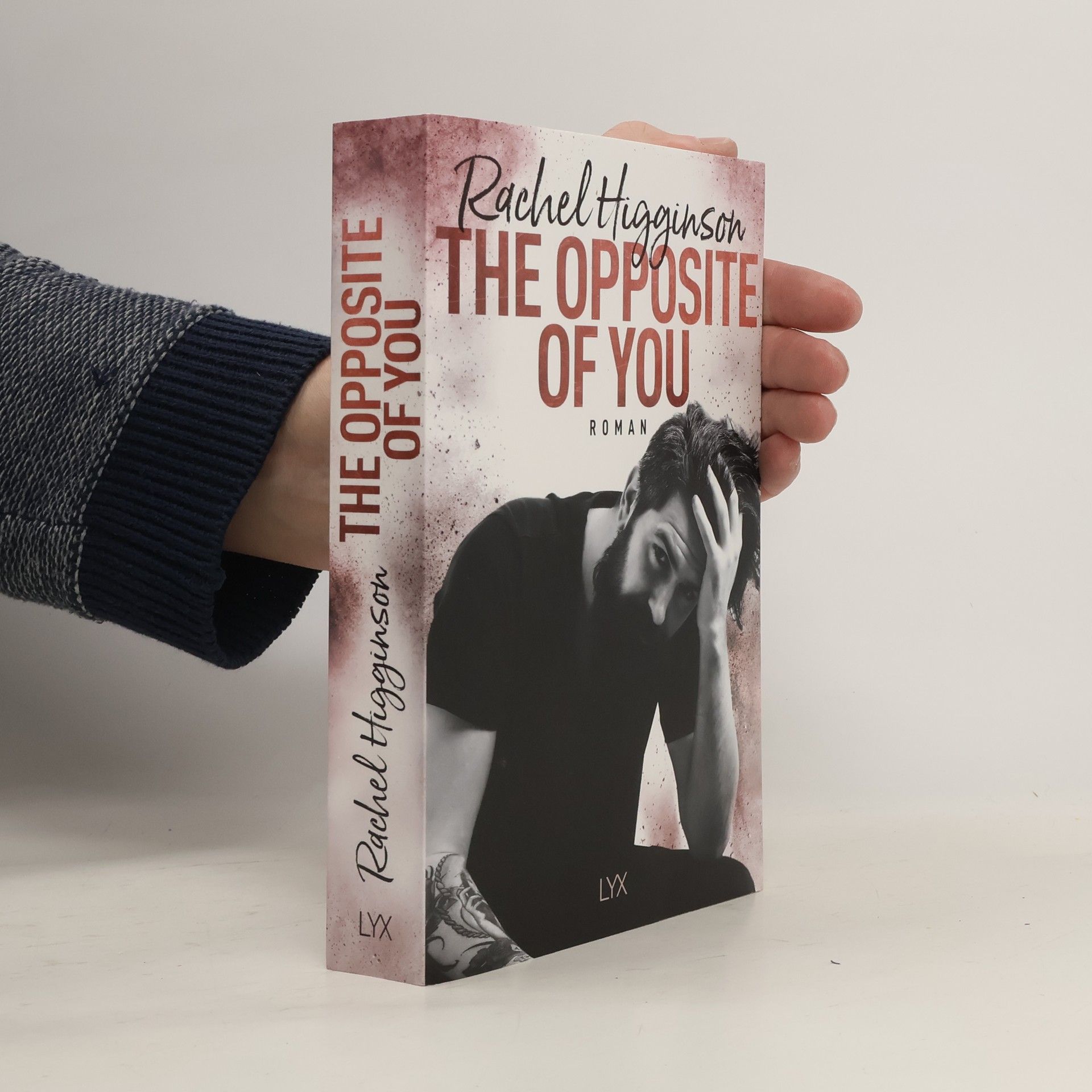 Rachel Higginson The opposite of you