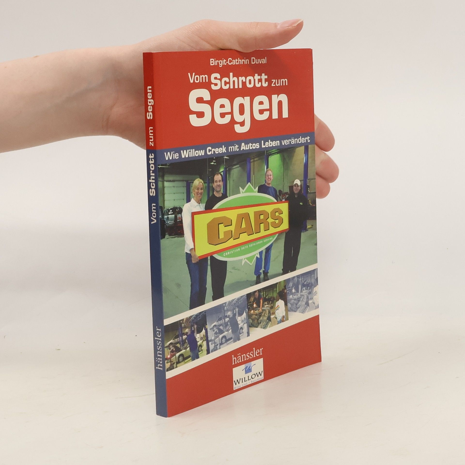 Birgit-Cathrin Duval Vom Schrott zum Segen