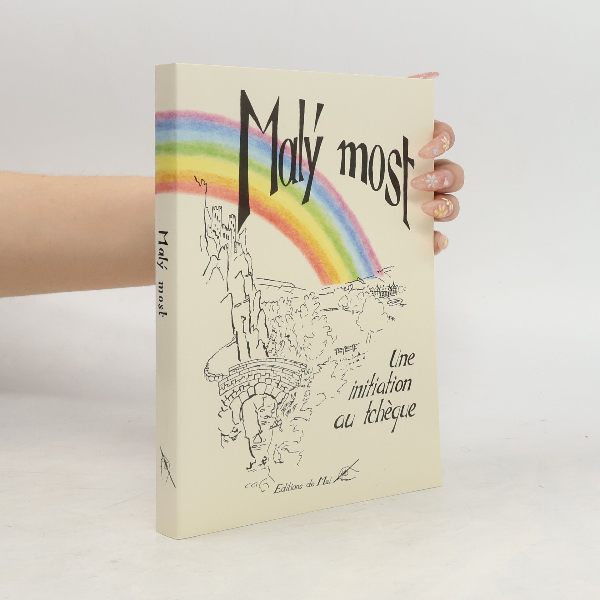 Jitka Lipková Malý most. Une initiation au tchèque