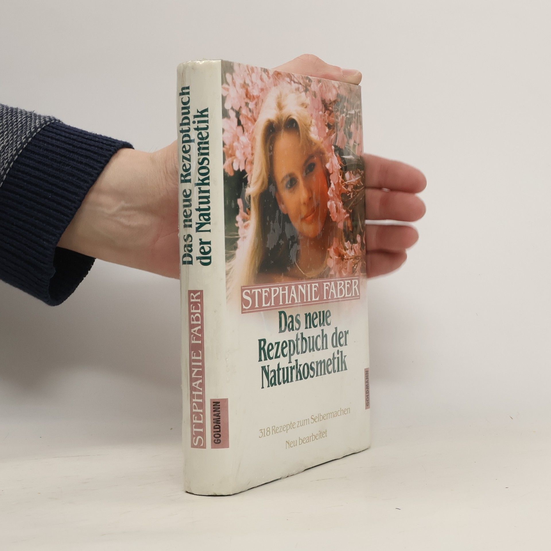 Stephanie Faber Das neue Rezeptbuch der Naturkosmetik