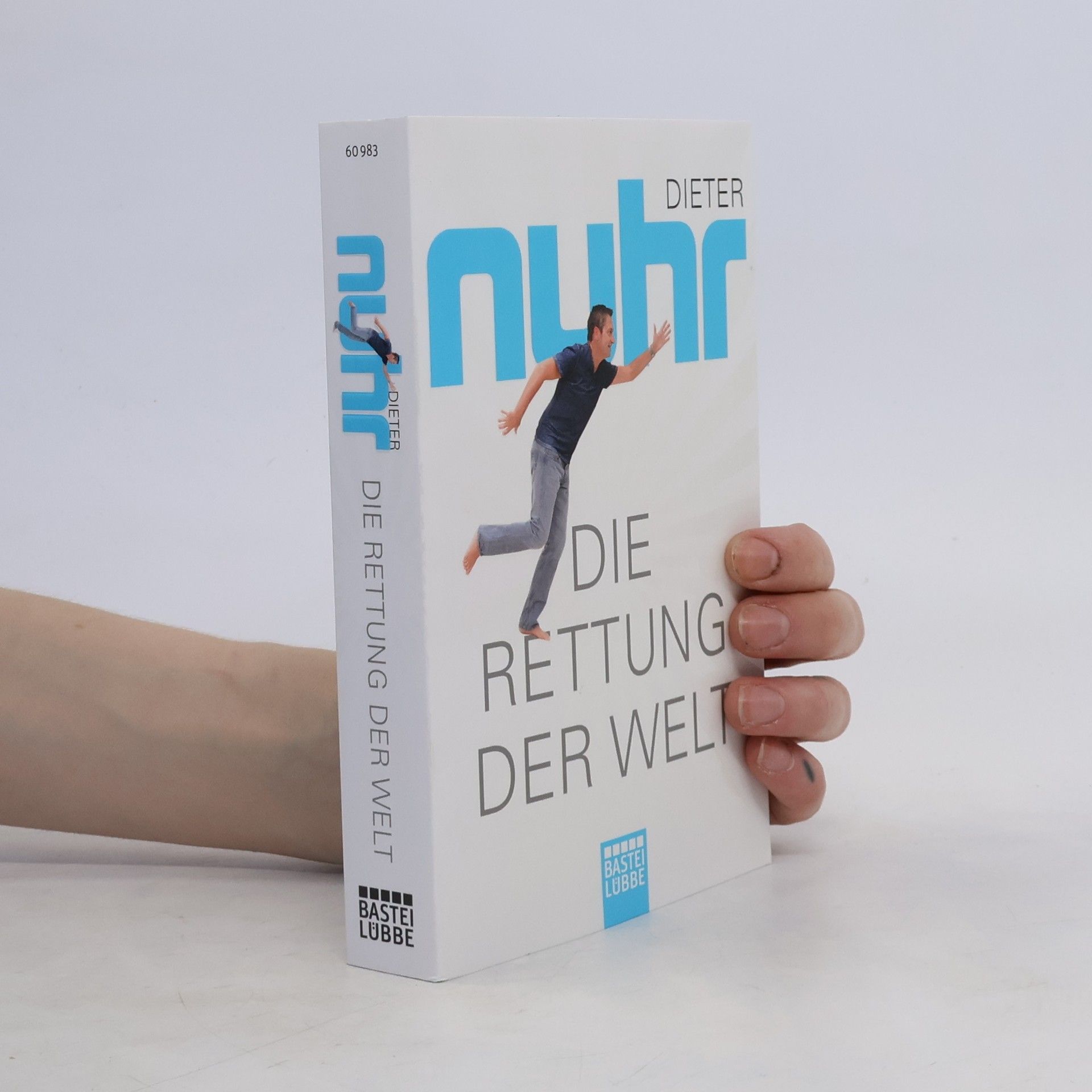Dieter Nuhr Die Rettung der Welt